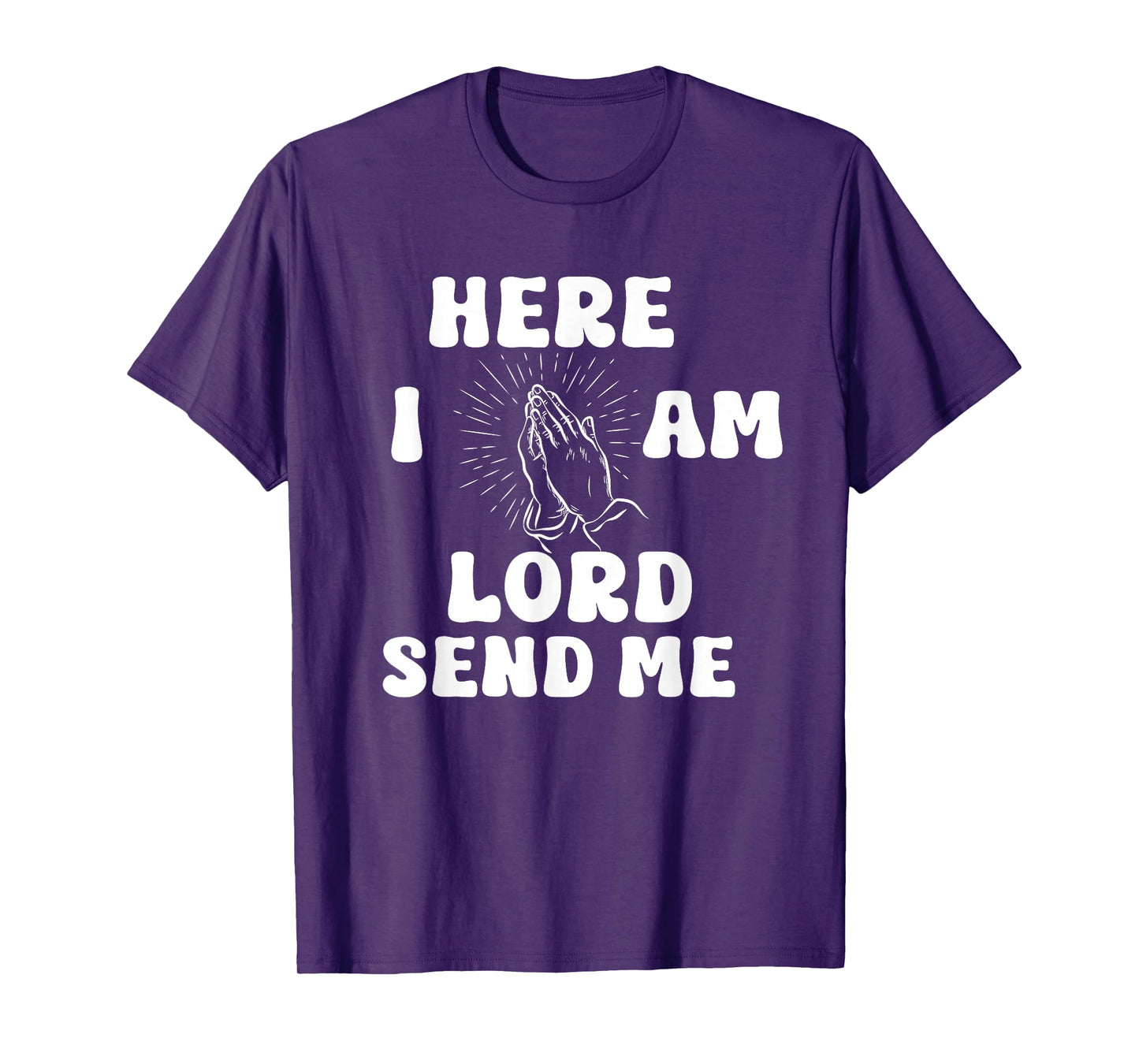 Here I Am Lord Send Me Christian Print T-Shirt
