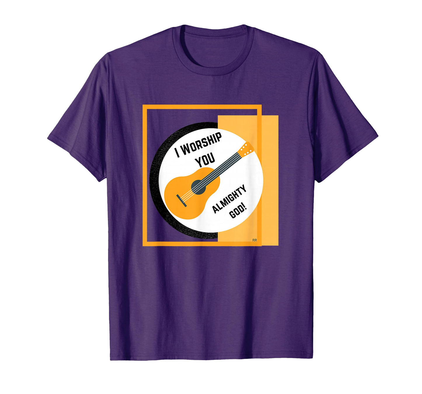Worship song and a Guitar I WORSHIP YOU ALMIGHTY GOD. T-Shirt