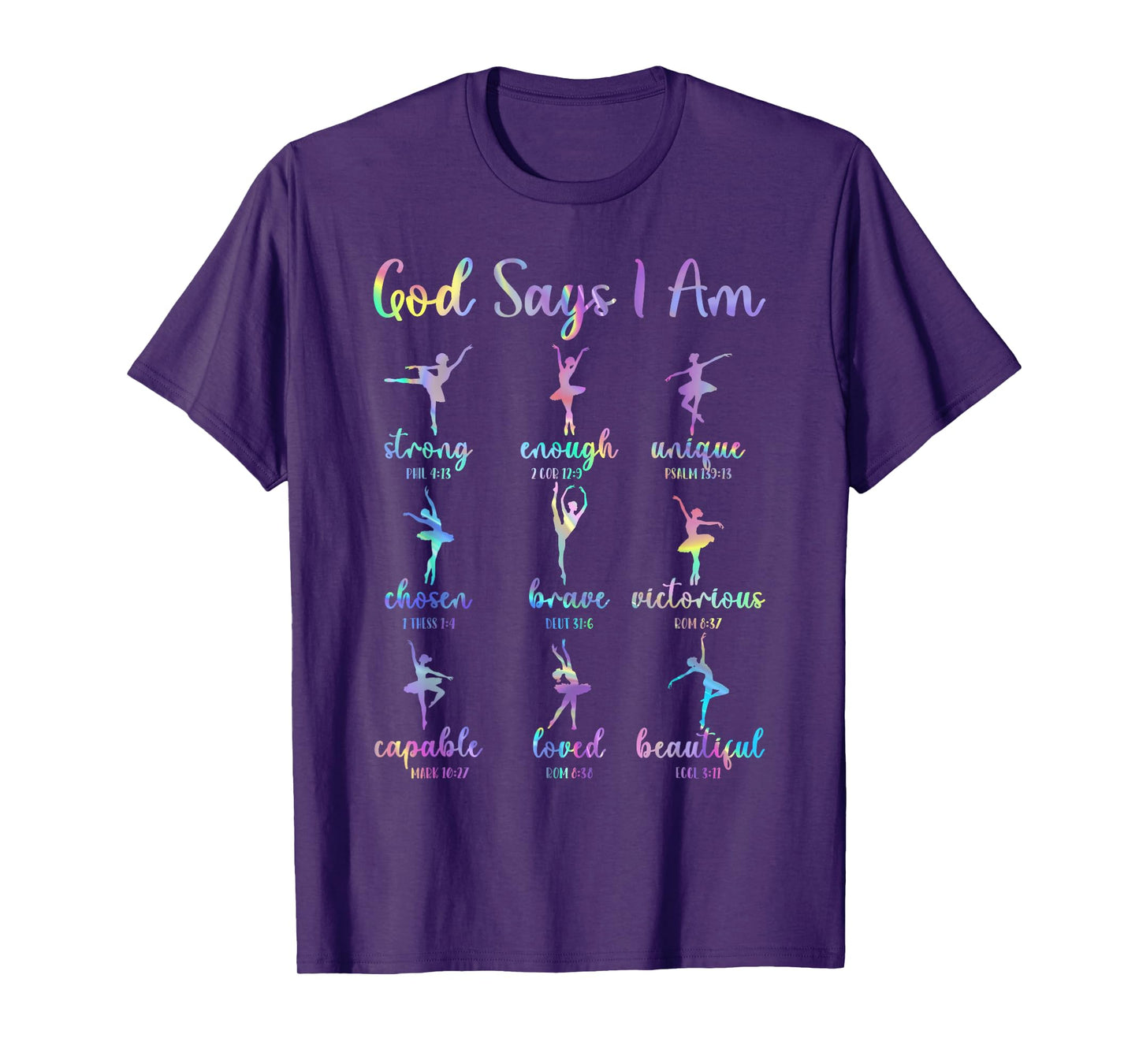 God Says I Am Strong Unique Loved Christian Dance Lover T-Shirt