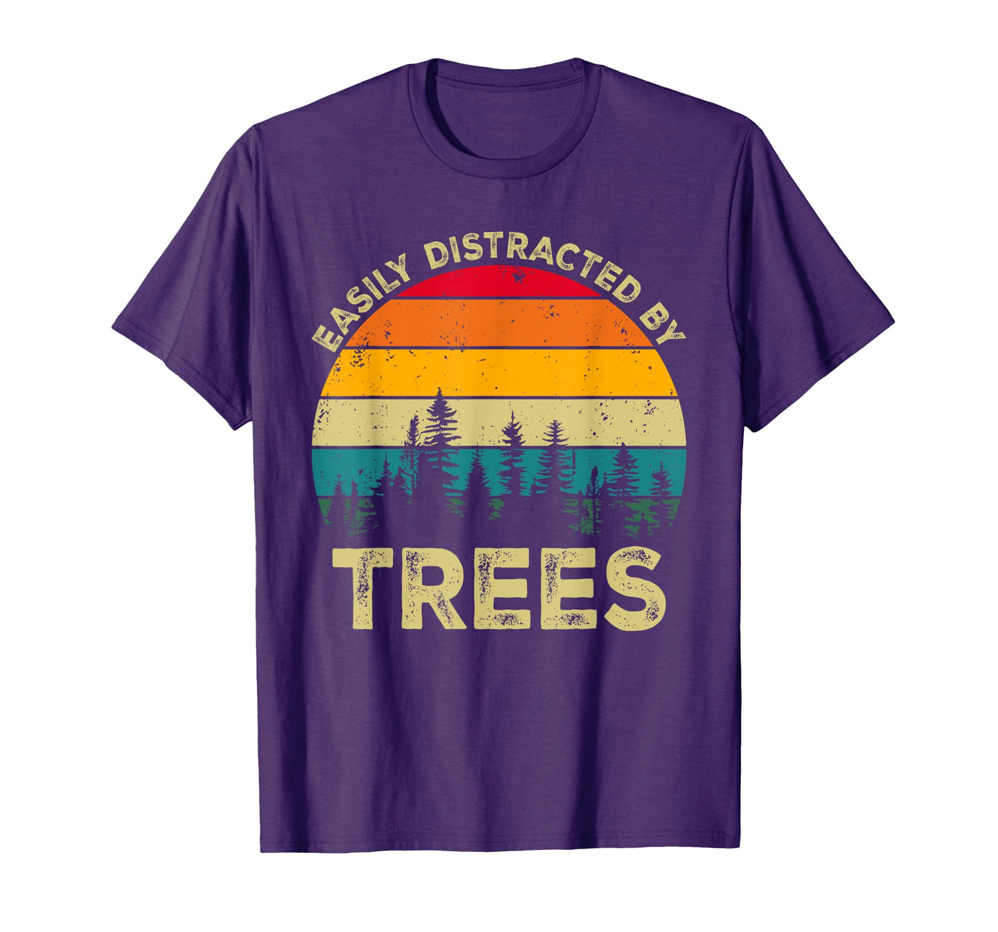 Nature, Tree Lover Tees by T&T Easily Distracted By Trees, Vintage Funny Tree Unisex-Adult T-Shirt