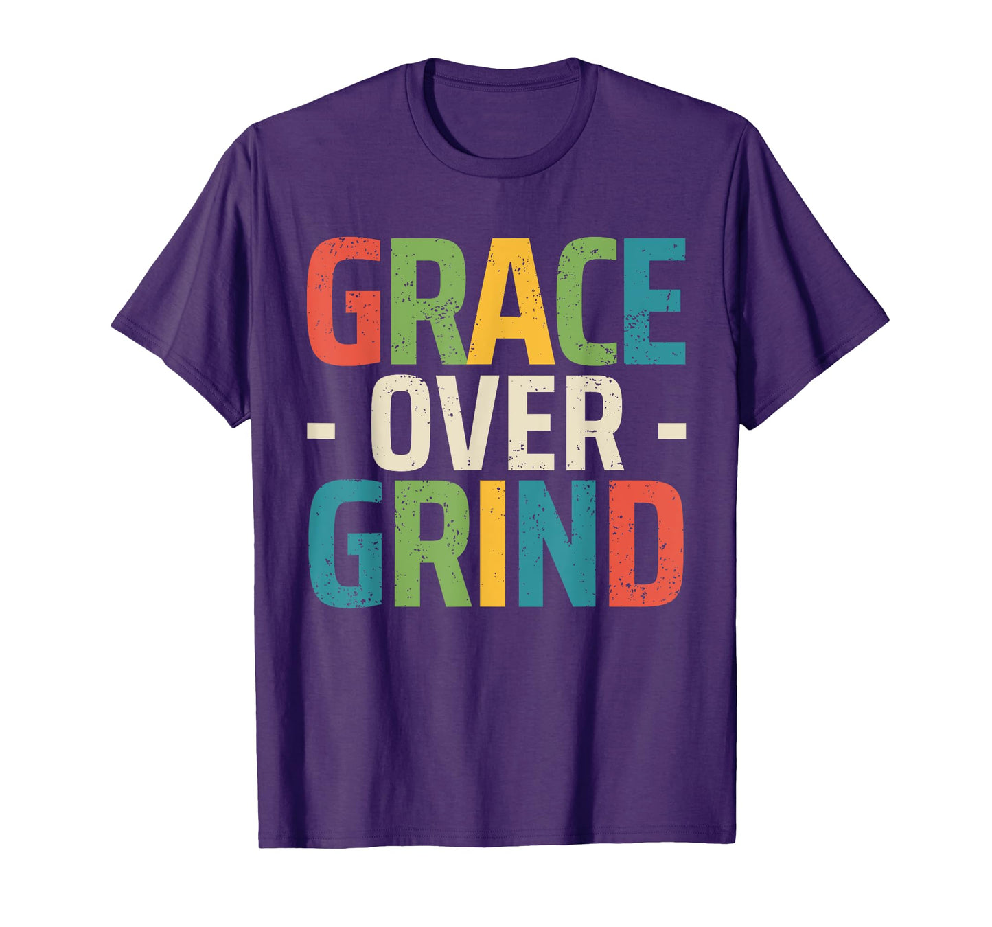 Grace Over Grind Mental Health Support Christian Neutral T-Shirt