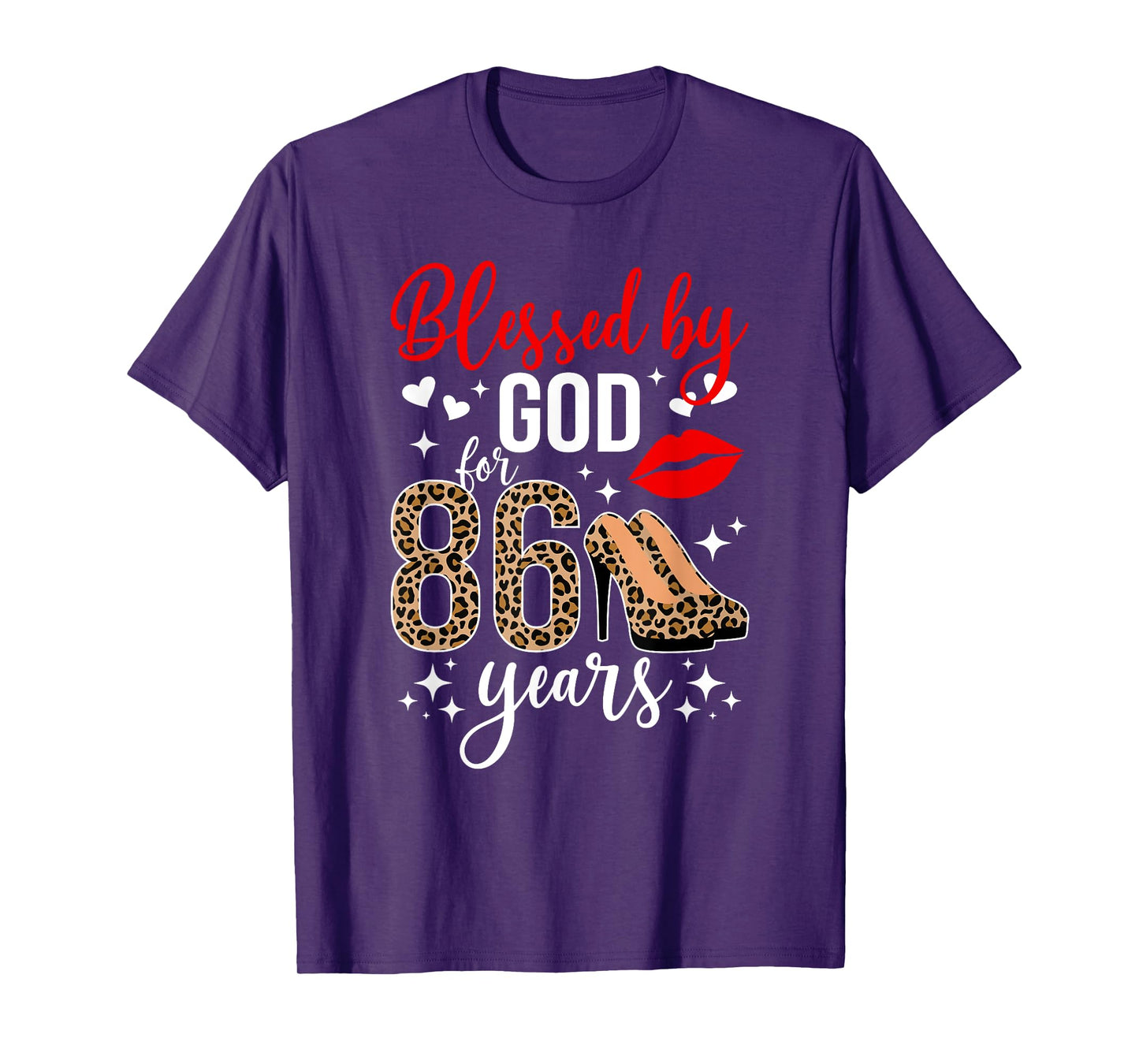 Blessed By God 86 Year Old 86th Birthday It's My 86th Bday T-Shirt