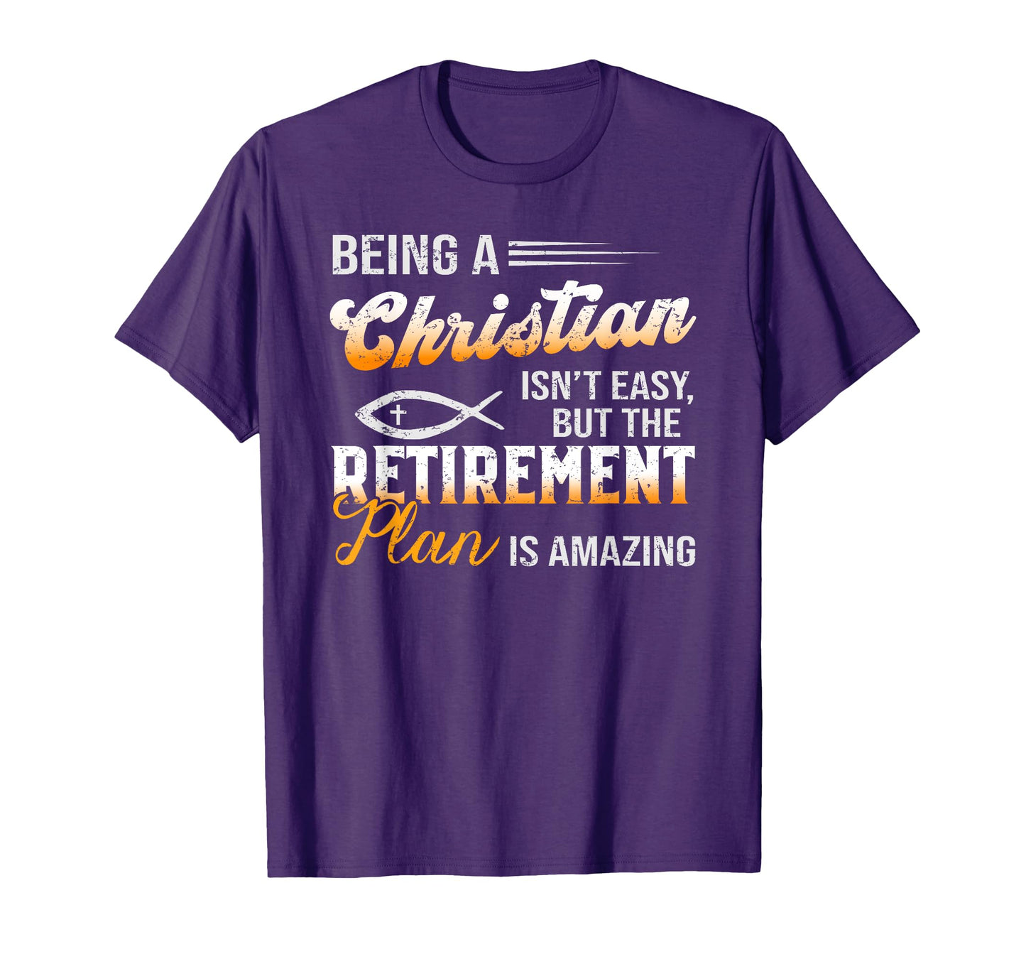 Funny Christian Tee Amazing Retirement Plan Jesus God T-Shirt