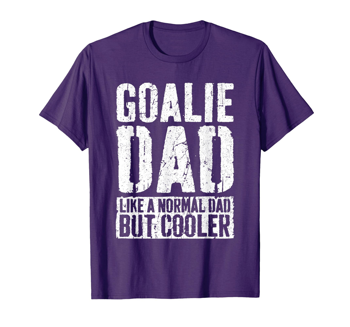 Goalie Dad Shirt Men Fathers Day Goalie Dad T-Shirt