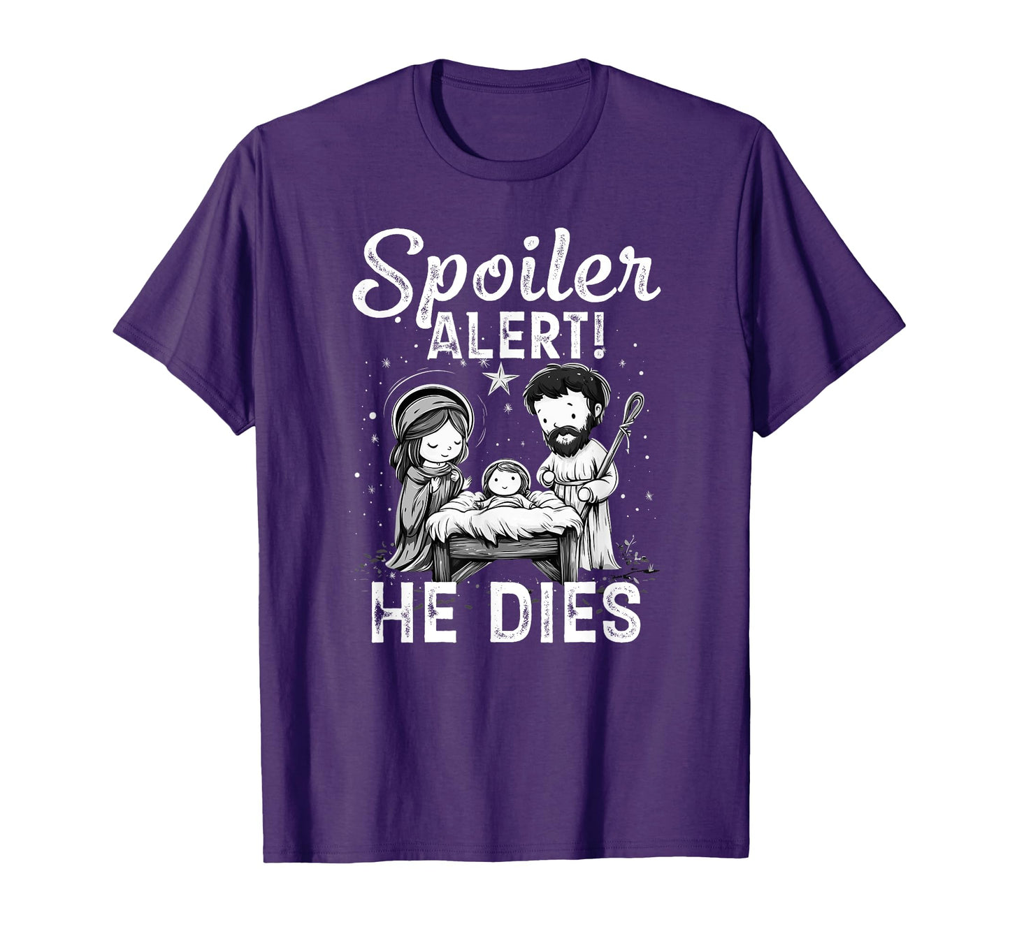 Spoiler Alert He Dies - Design T-Shirt