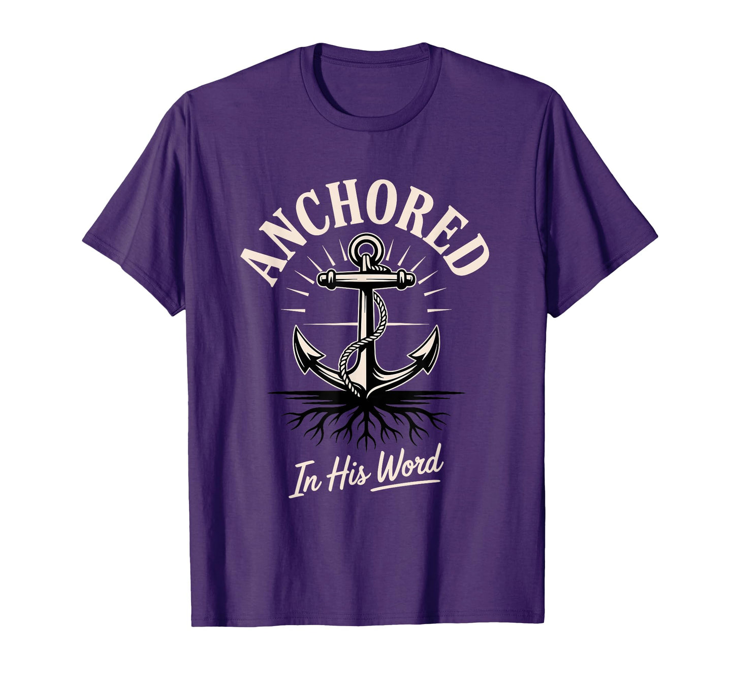 Anchored His Word Faith Christian Gathering Church Outings T-Shirt