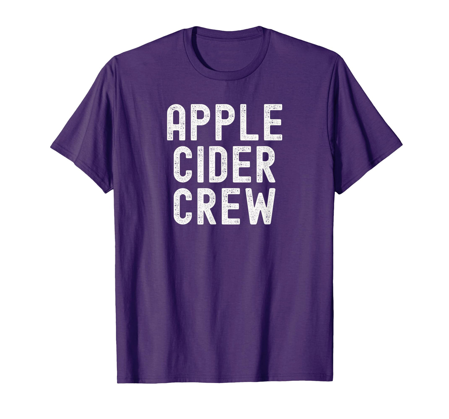 Apple Cider Crew Autumn Beverage Lover Quote Fall Pumpkin T-Shirt
