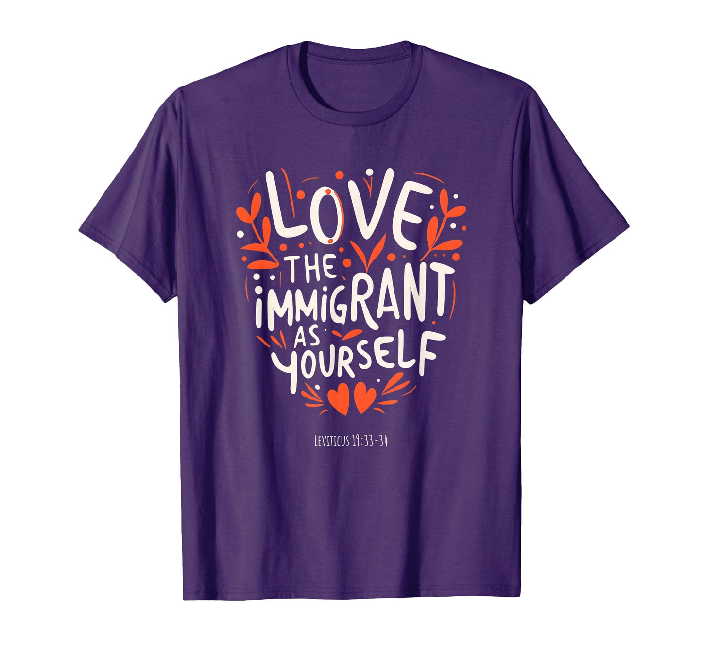 Pastor Church Christian Christian Bible Verse Immigration Immigrants T-Shirt