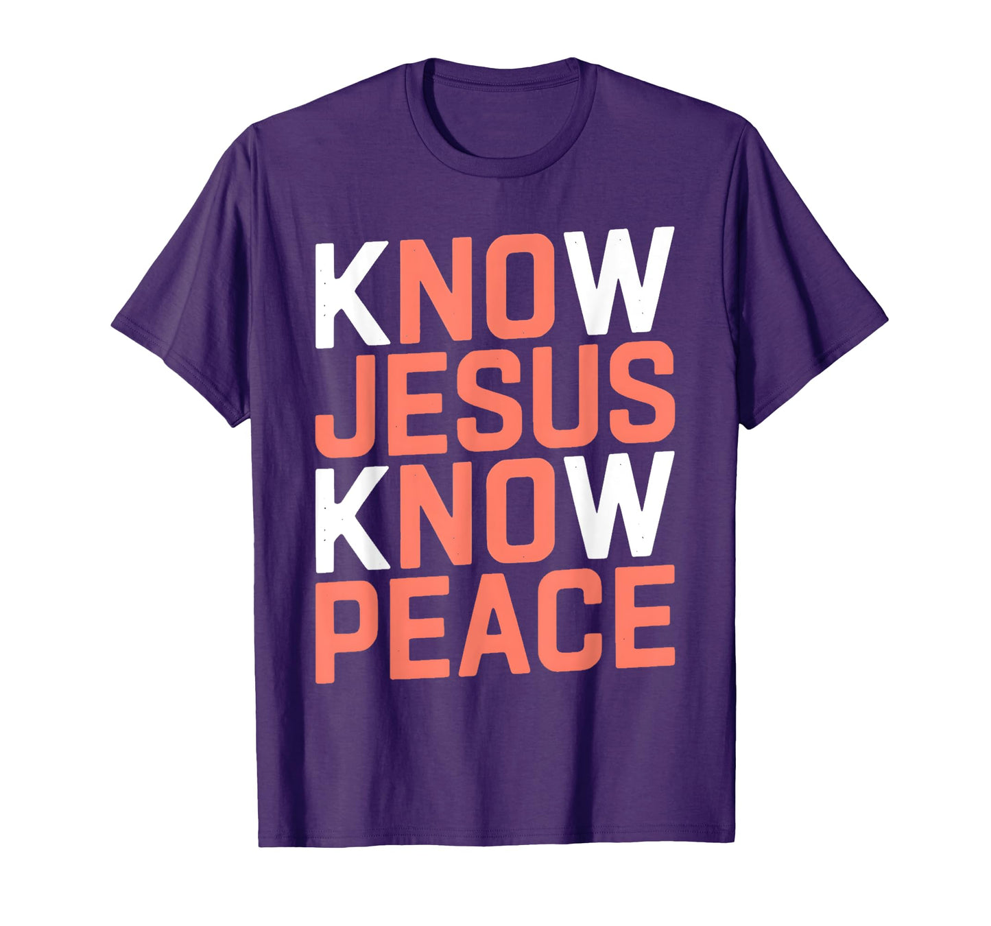 Know Jesus Know Peace Funny Religion God Church Christian T-Shirt
