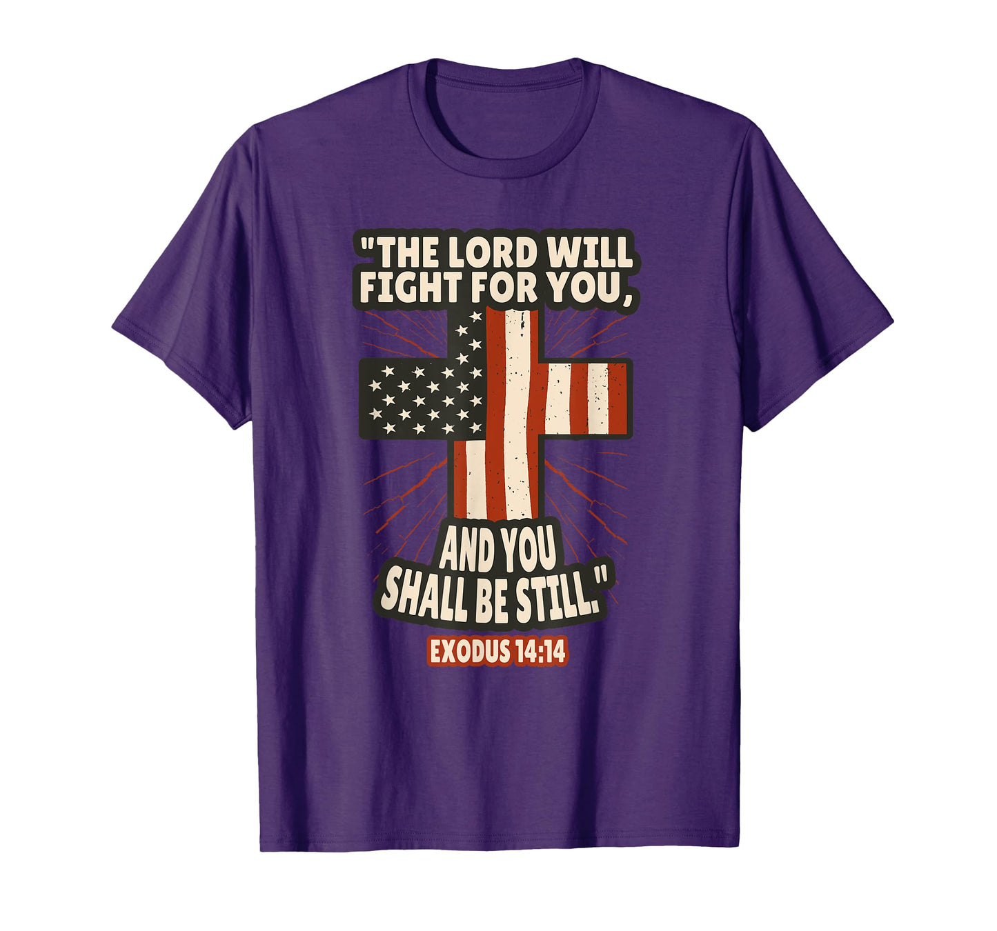 Exodus 14:14 Bible Verses Scripture T-Shirt