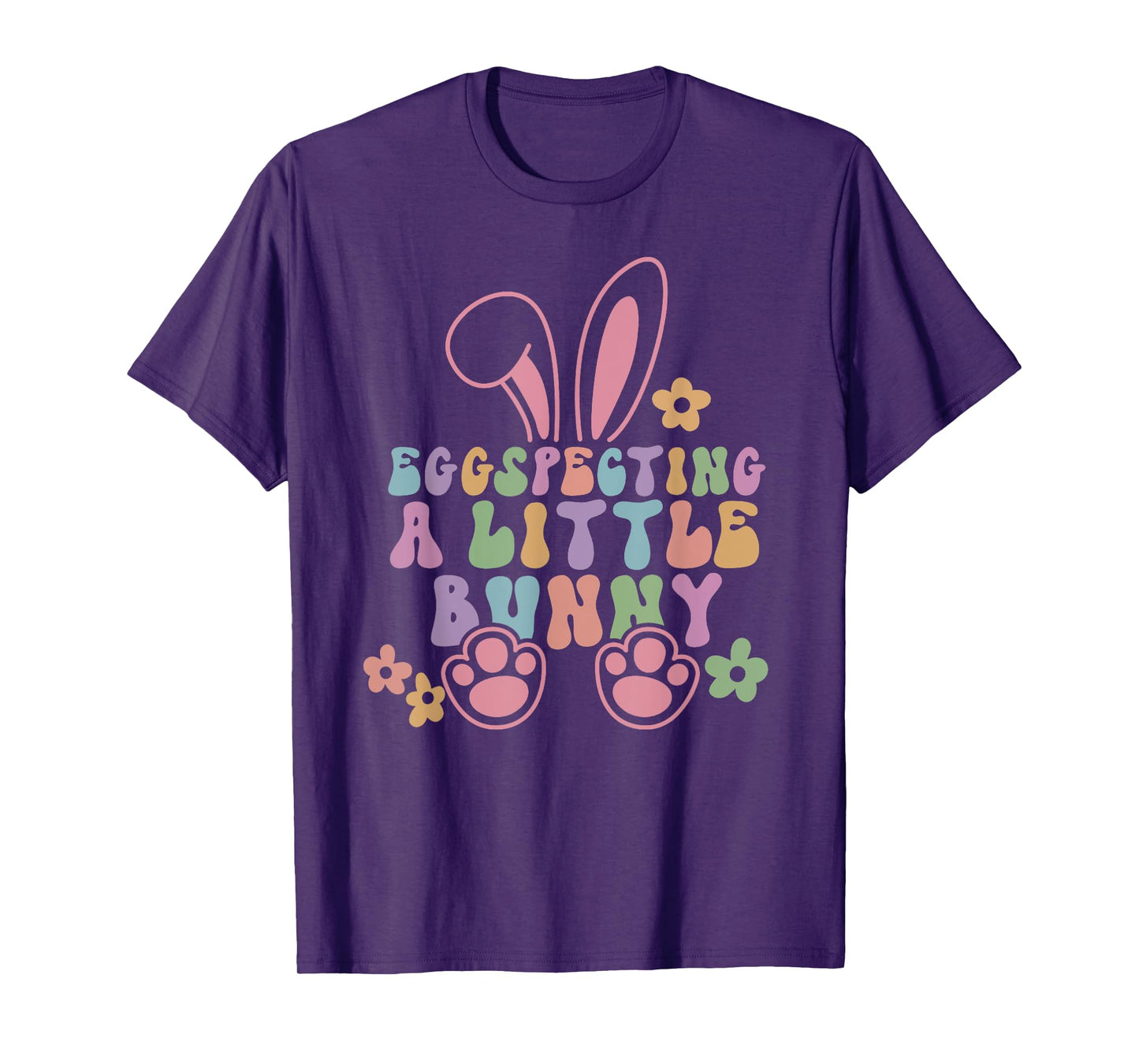 Egg Specting A Little Bunny Easter Pregnancy Announcement T-Shirt