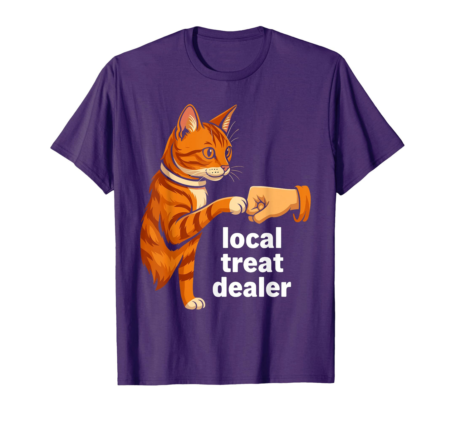 Local Treat Dealer Cat Lover Funny Pet Humor Cat Day Lover T-Shirt