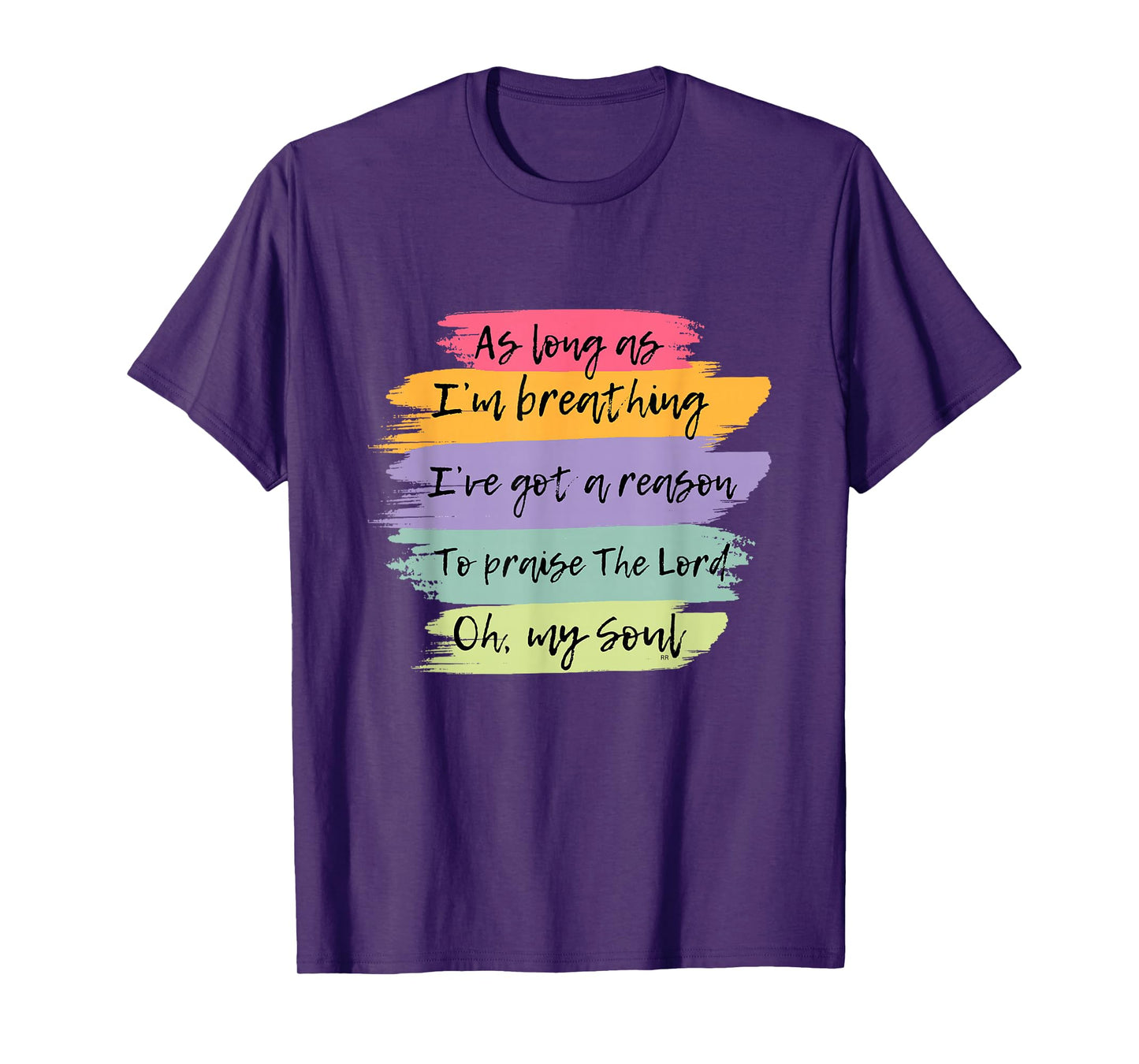 WORSHIP SONG! Praise The Lord Oh My Soul T-Shirt