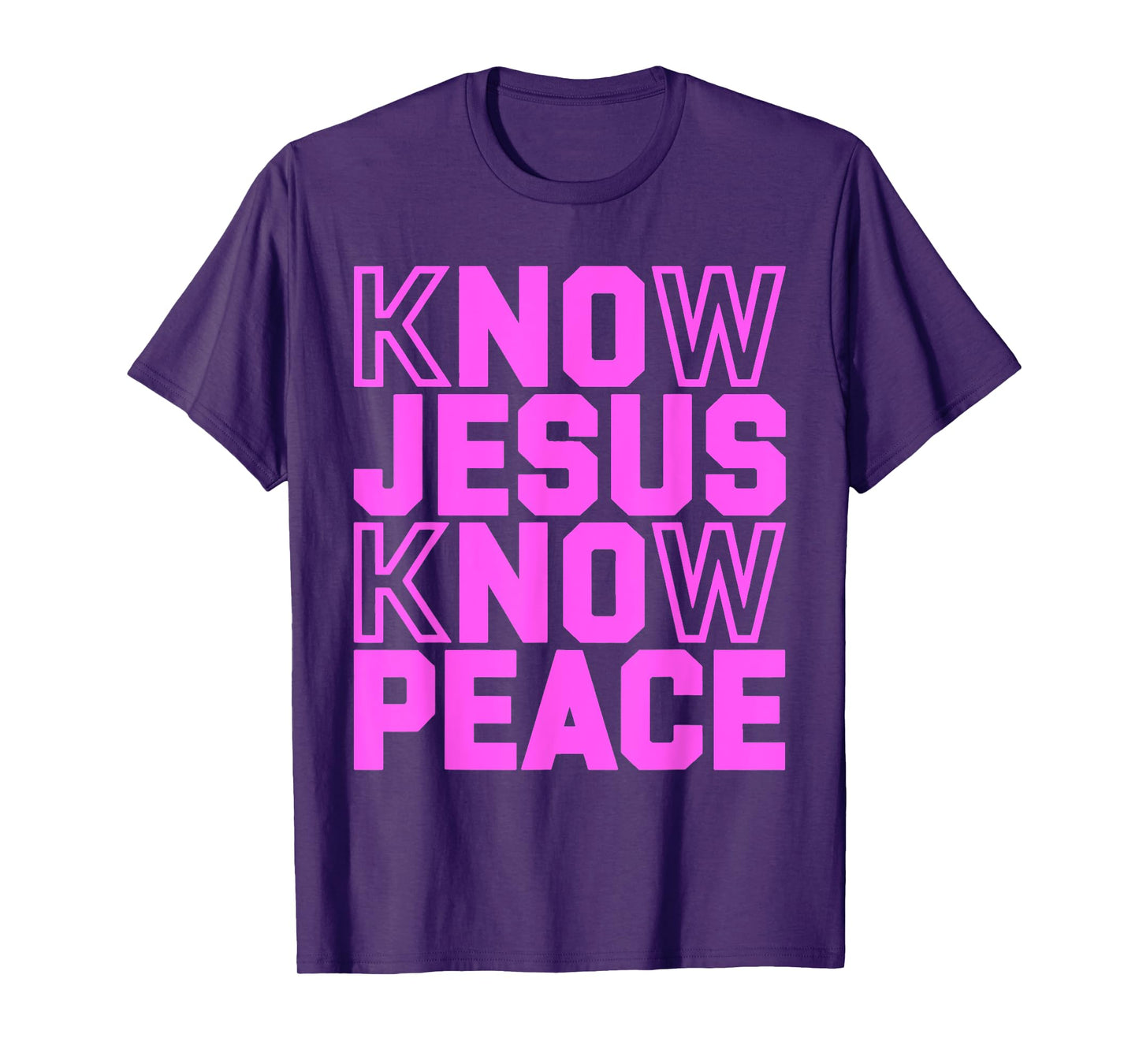 Know Jesus Know Peace Religion Gods Church Christians T-Shirt