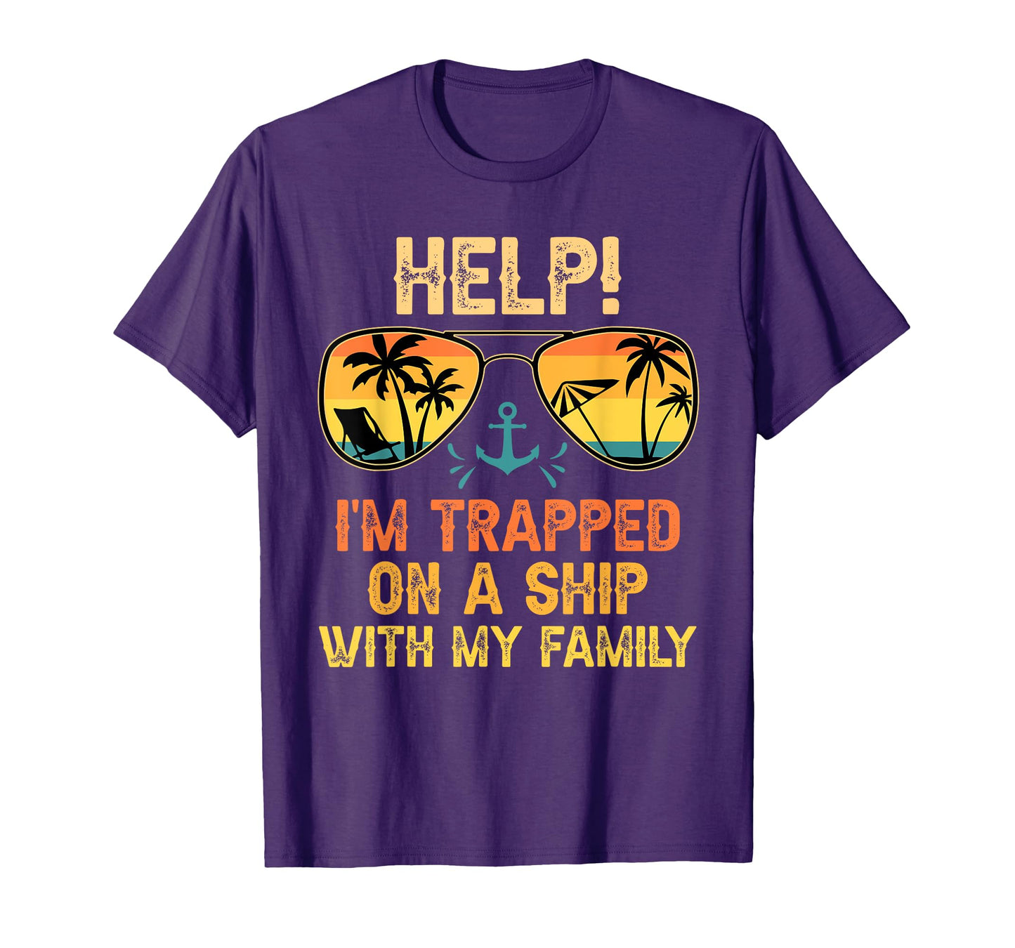Help! I'm Trapped On A Ship With My Family Matching Trip T-Shirt