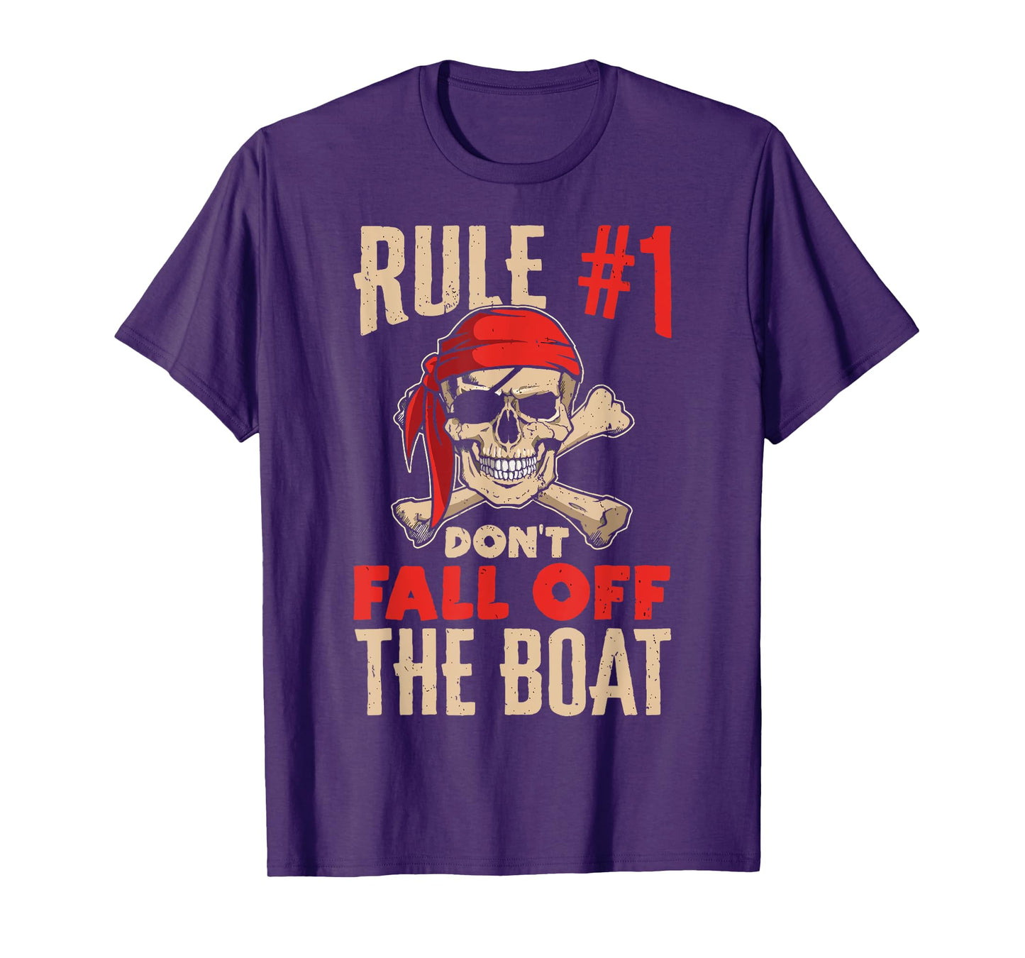 Funny Cruise Shirts - Rule #1 Don't Fall Off The Boat Shirt T-Shirt