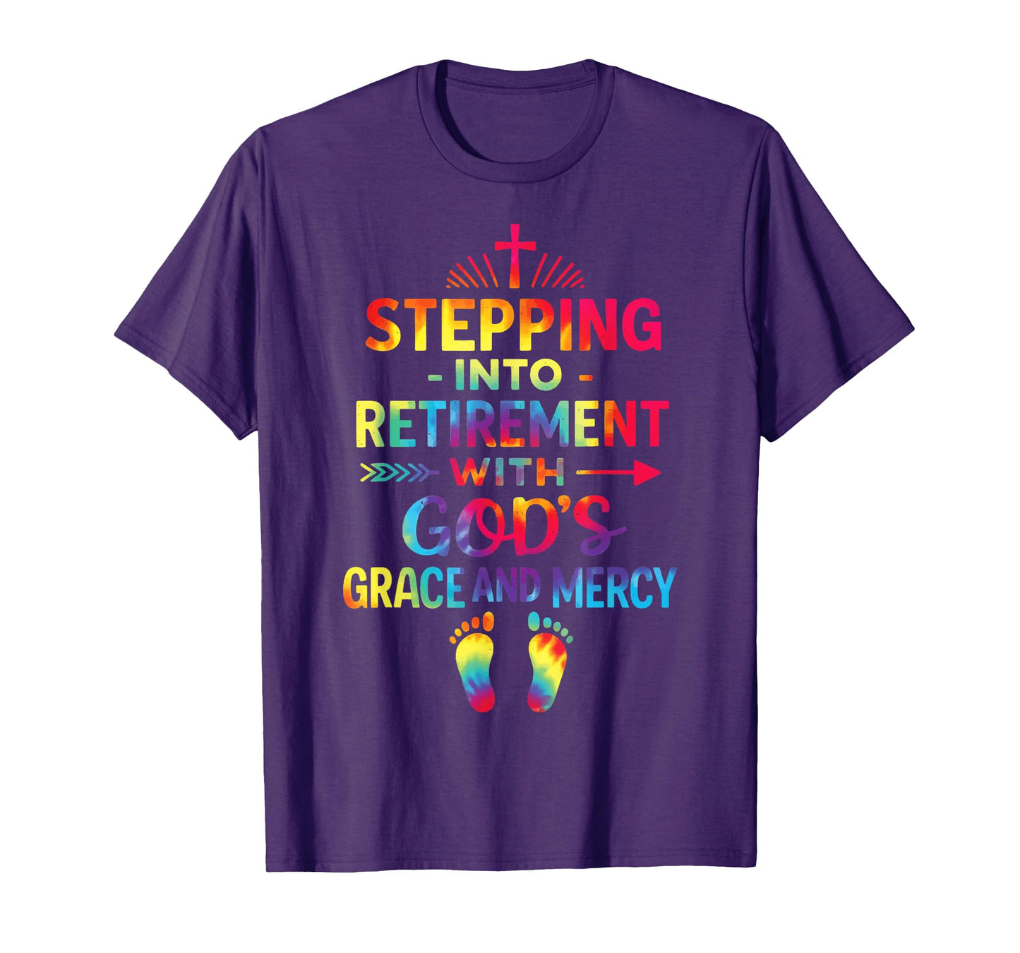 Stepping Into My Retirement with God's Grace and Mercy T-Shirt