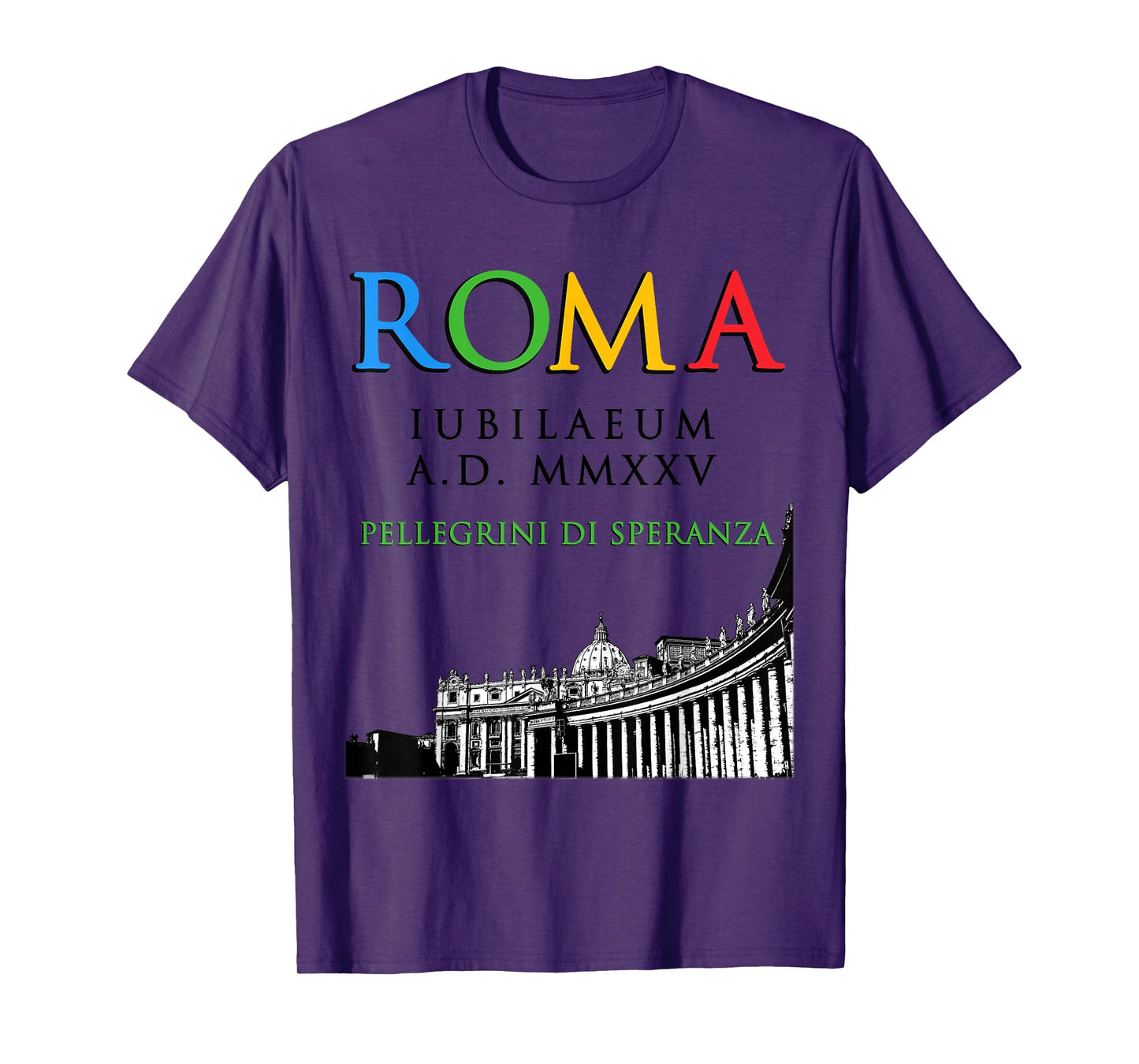 Rome Jubilee Pilgrims of Hope 2025, God Christian v2 T-Shirt