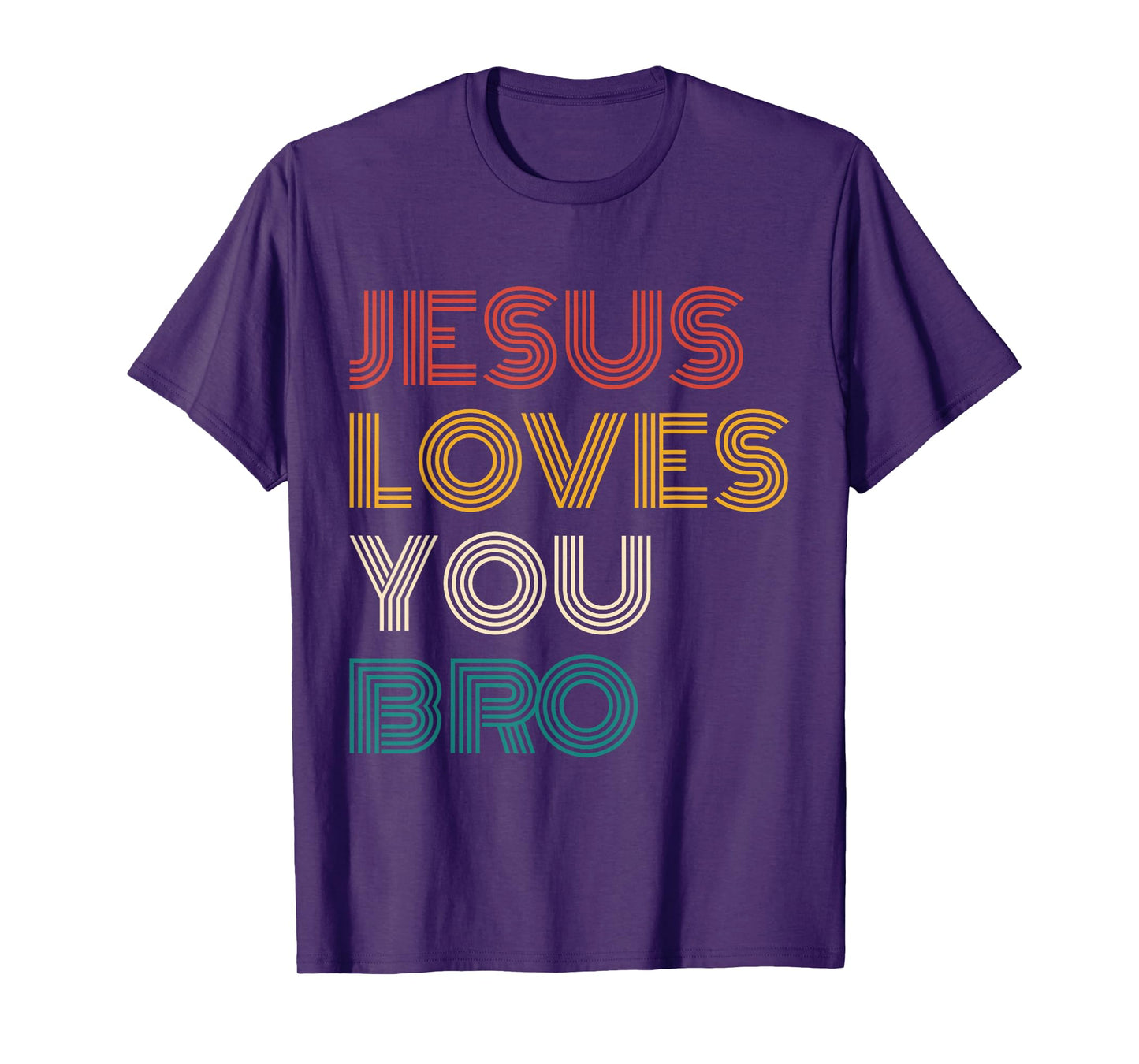 Jesus Loves You Bro Retro Christian Faith Funny Vintage T-Shirt