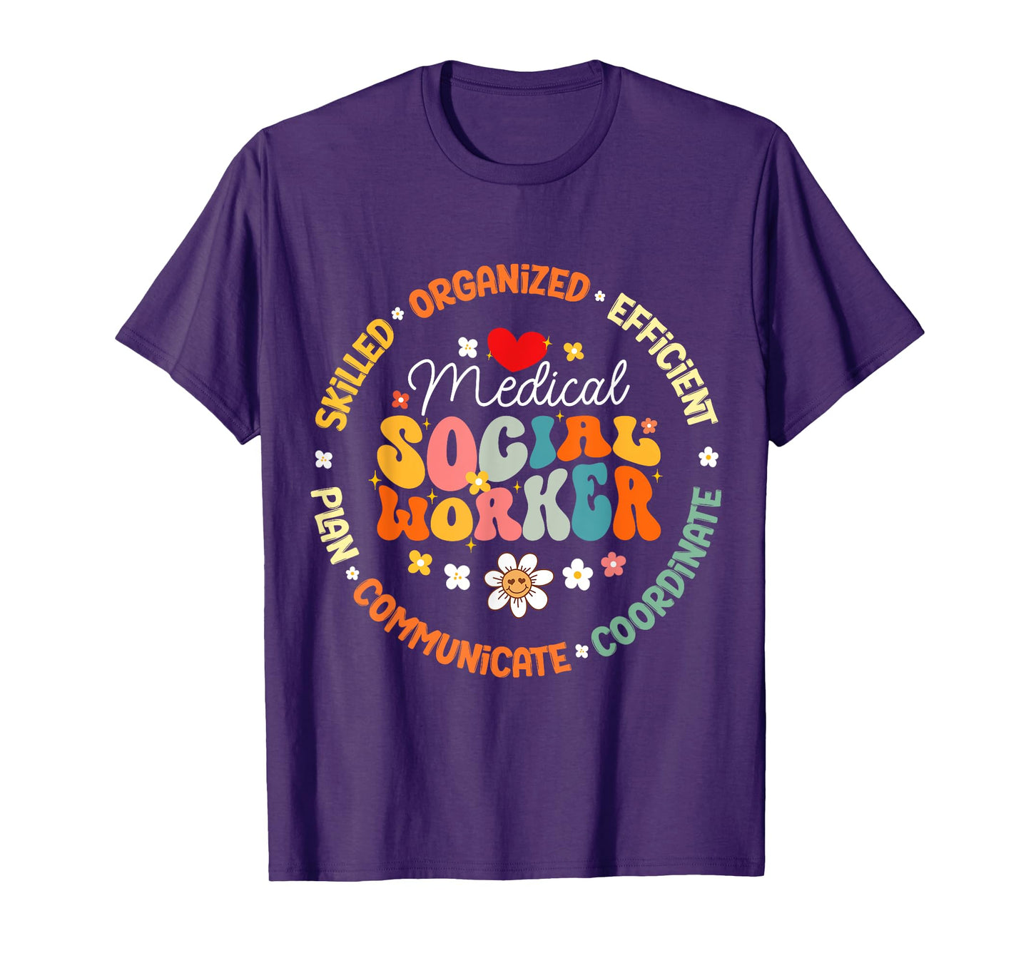 Medical Social Worker MSW Appreciation Nurse T-Shirt