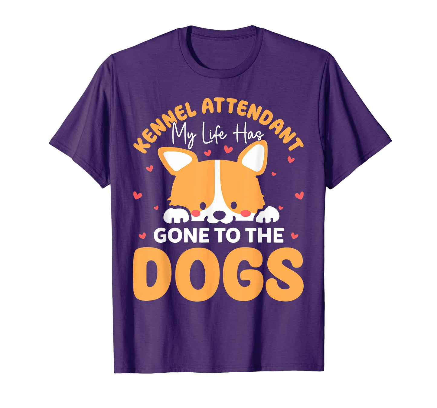 Kennel Attendant Cute Funny Dog Saying Boarding Boarder Men Women T-Shirt