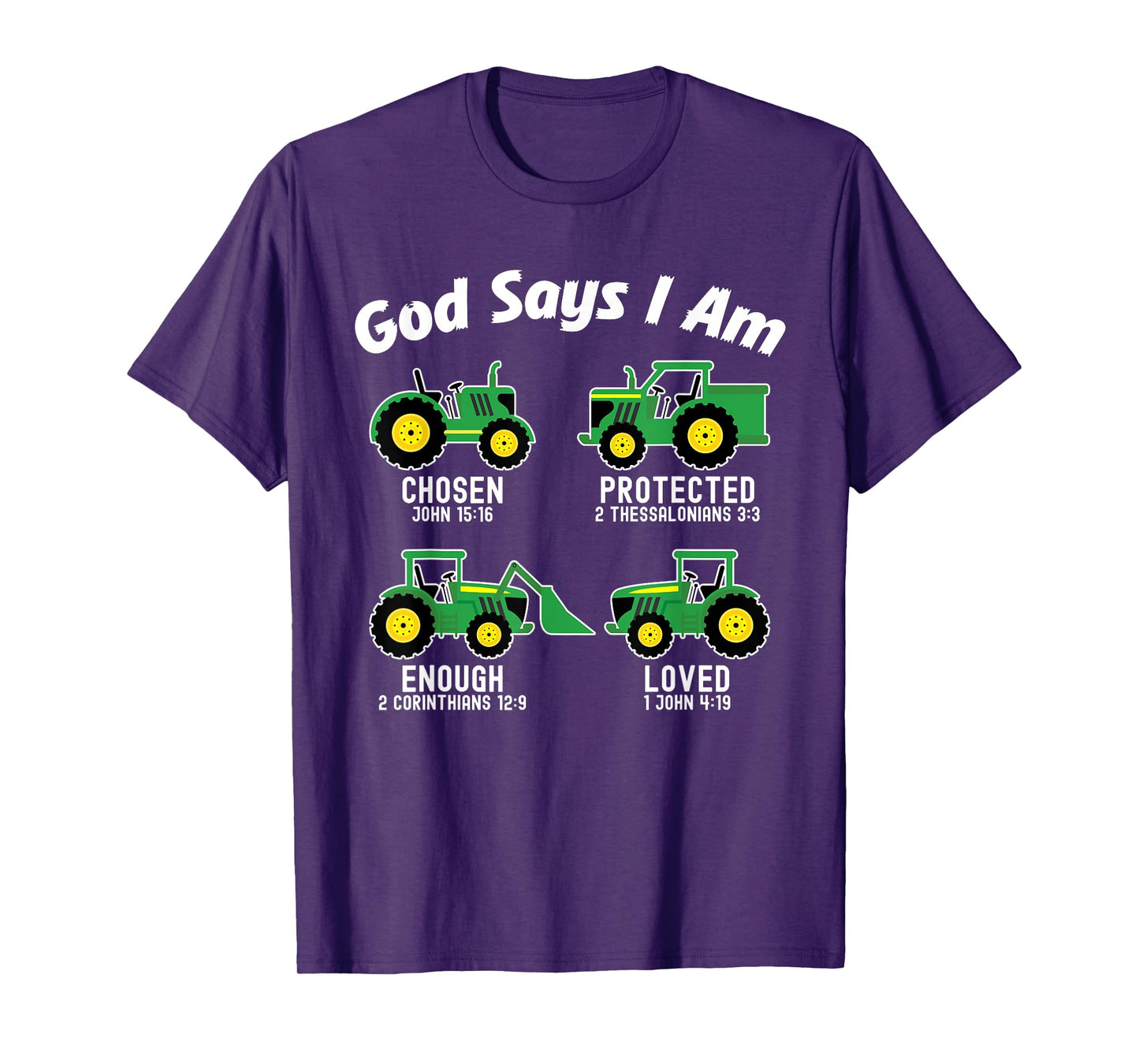 Bible Verse Tractor Truck Toddler Kids Farm God Says I Am T-Shirt