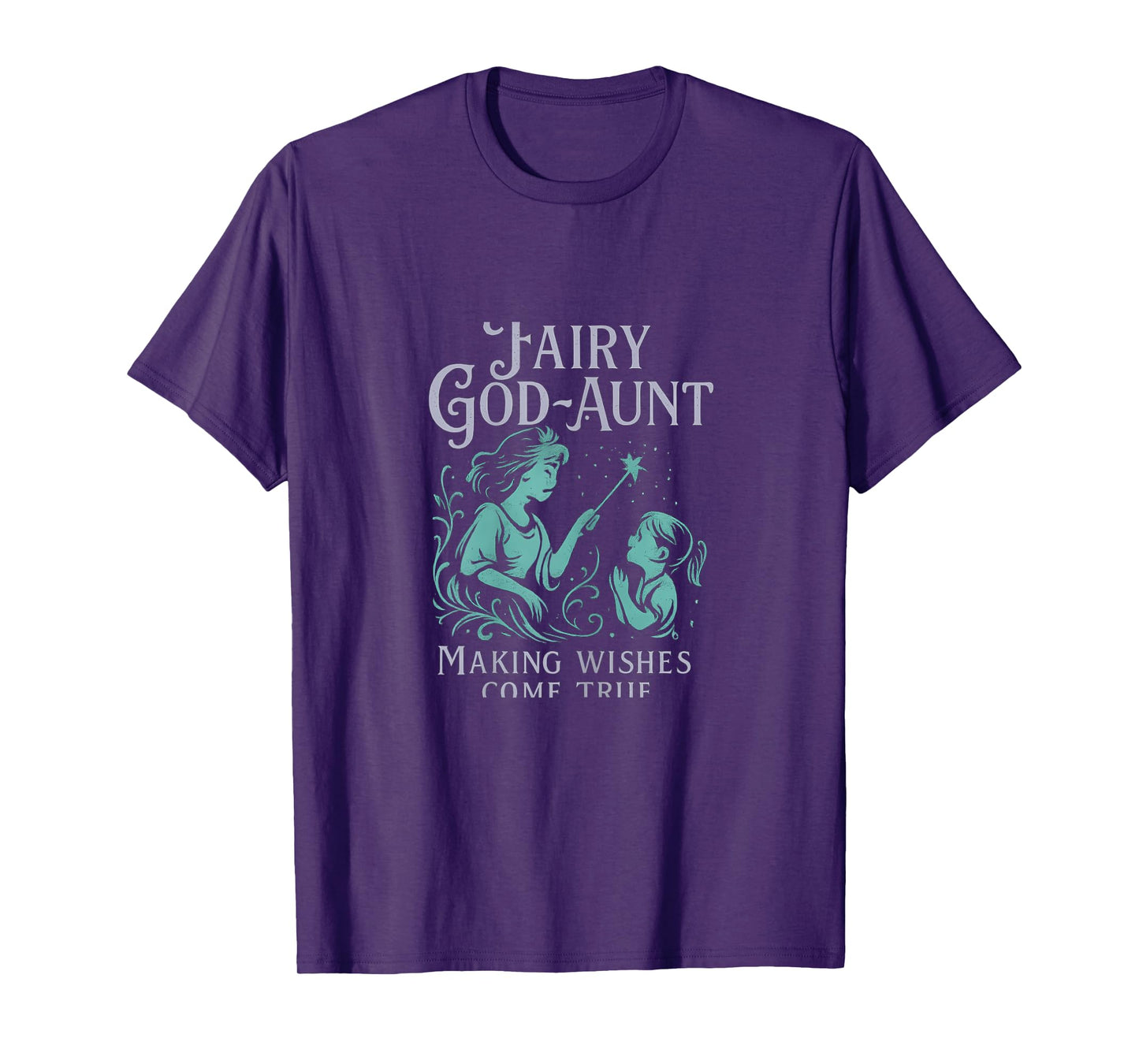 Funny Fairy God-Aunt Making Wishes Come True Novelty T-Shirt