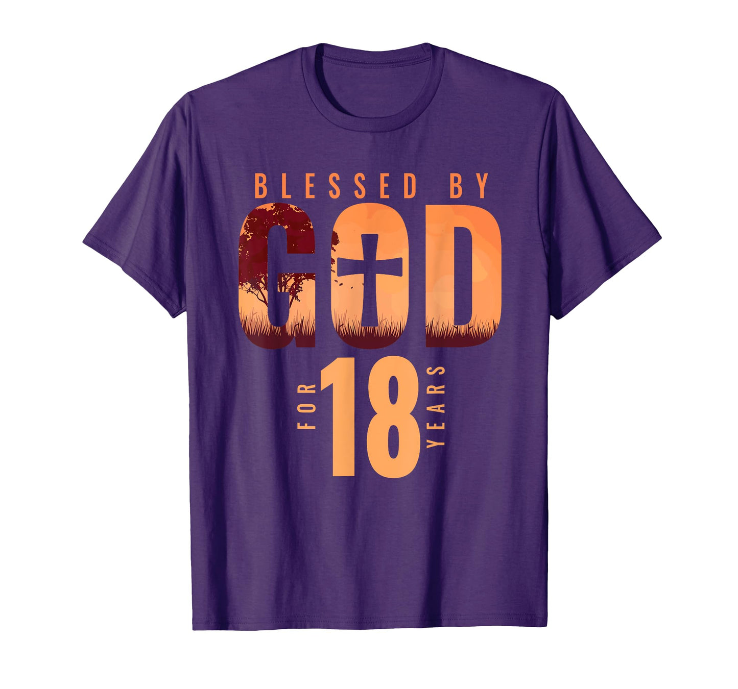 Blessed By God For 18 Years 18th Birthday Religious Theme T-Shirt