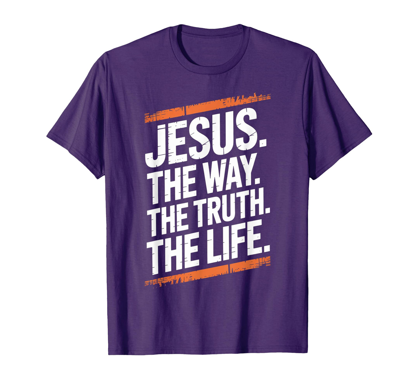 Jesus The Way Truth Life Women Men Kids T-Shirt