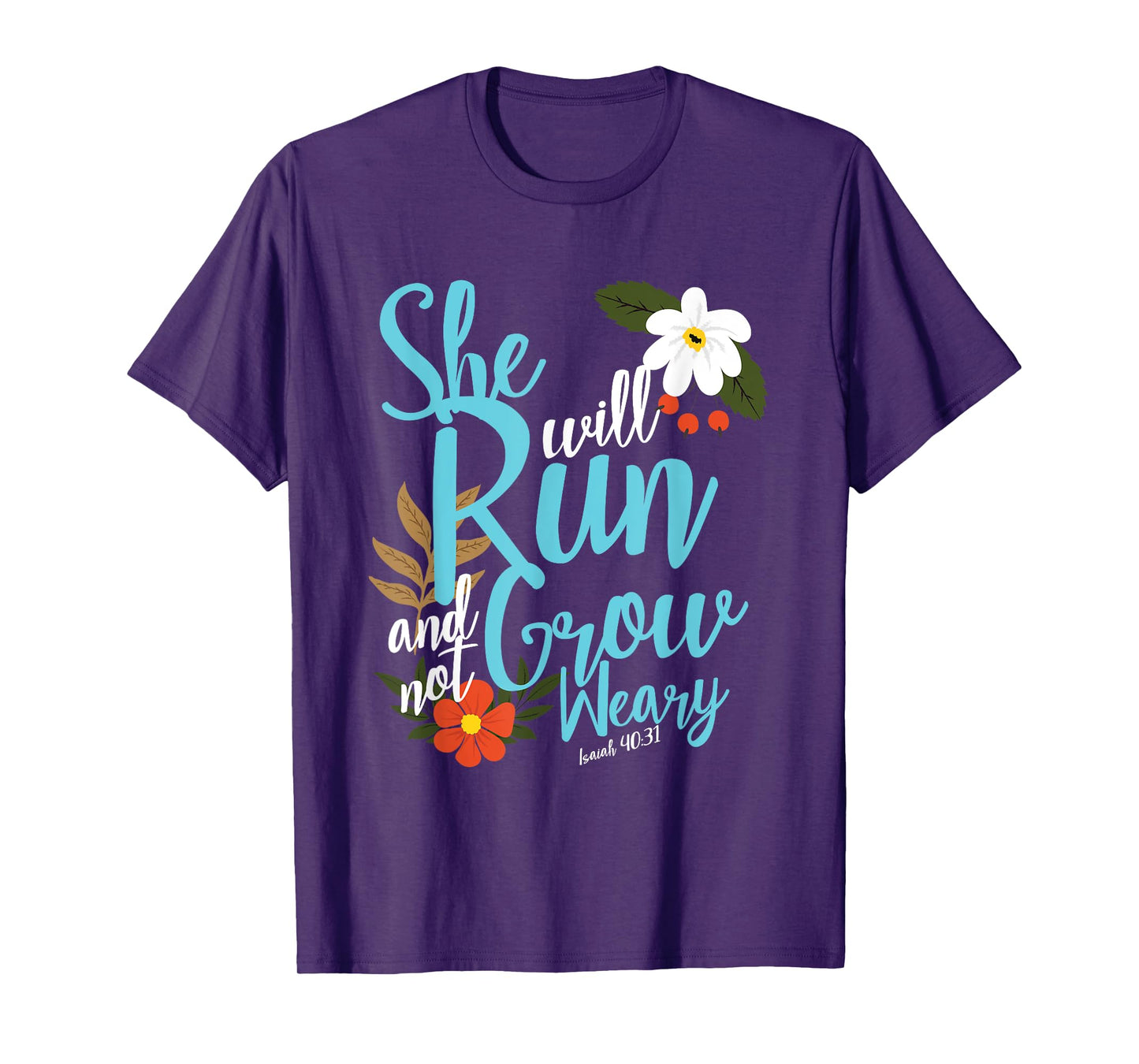 Religious Women Girls That They Run Verse Isaiah 40:31 T-Shirt