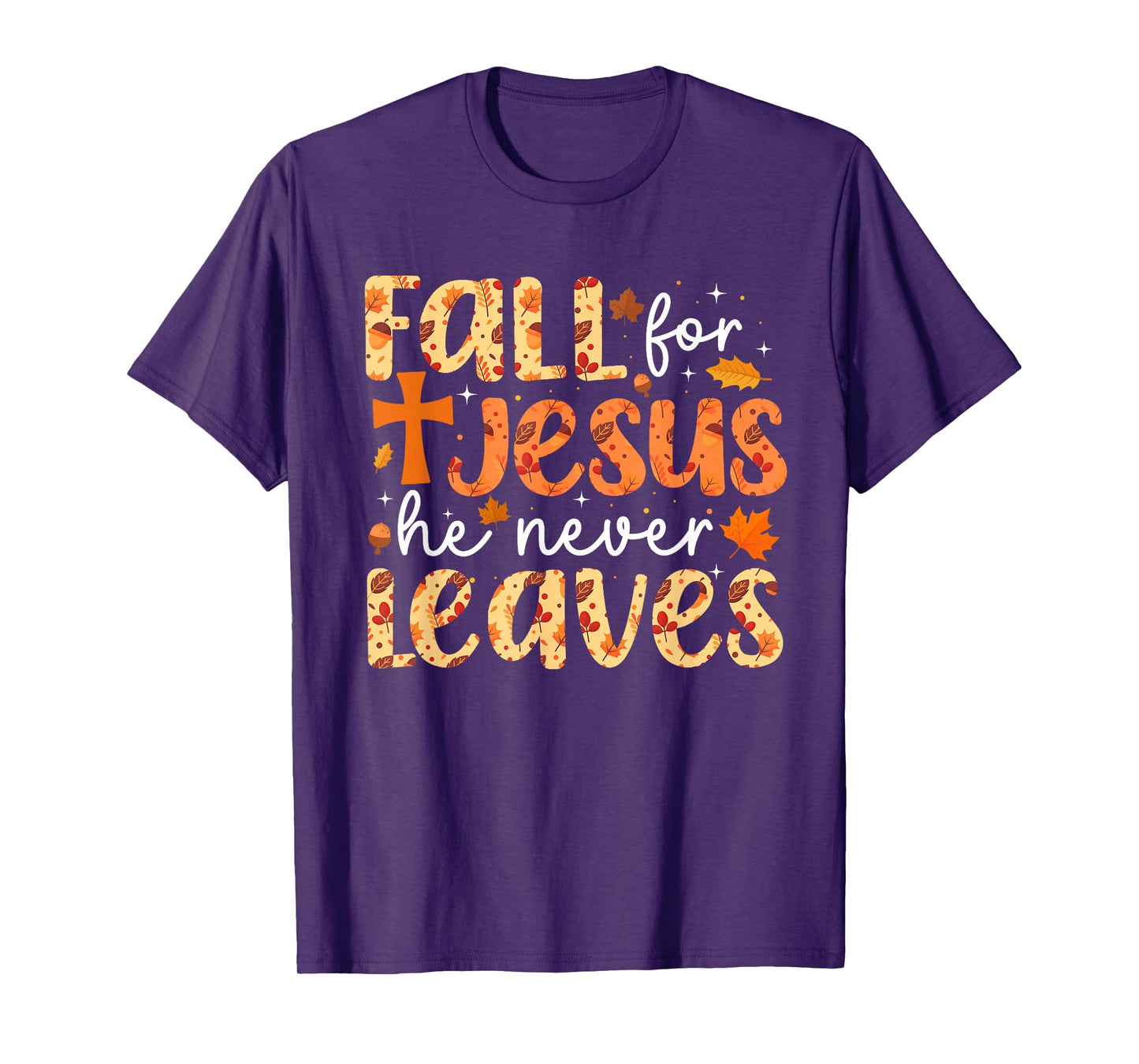 Fall For Jesus He Never Leaves Retro Autumn Thanksgiving T-Shirt