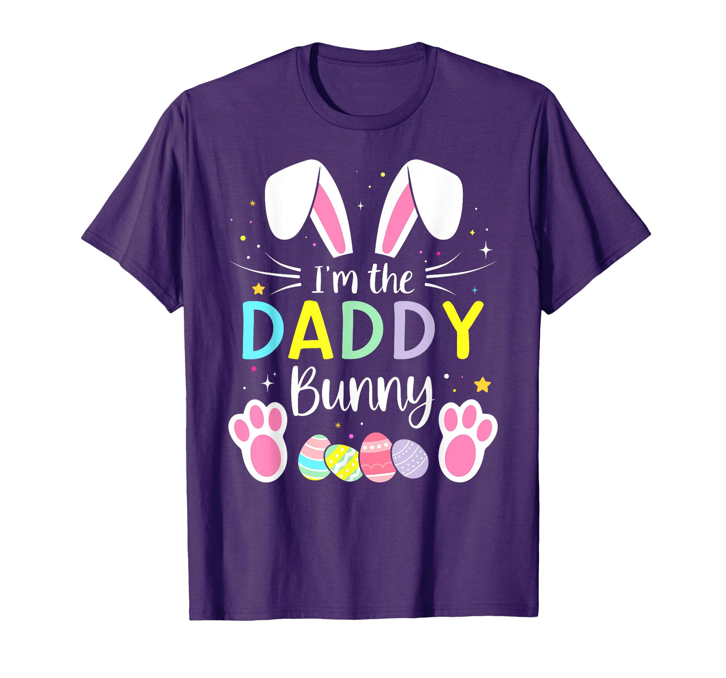 Im the daddy bunny funny matching easter family T-Shirt