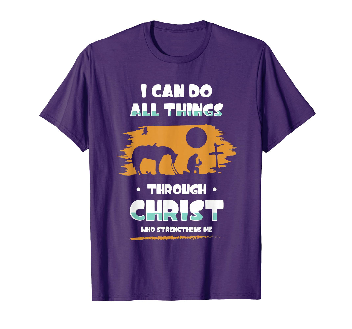 I Can Do All Things Through Christ Bible Verse Shirt T-Shirt