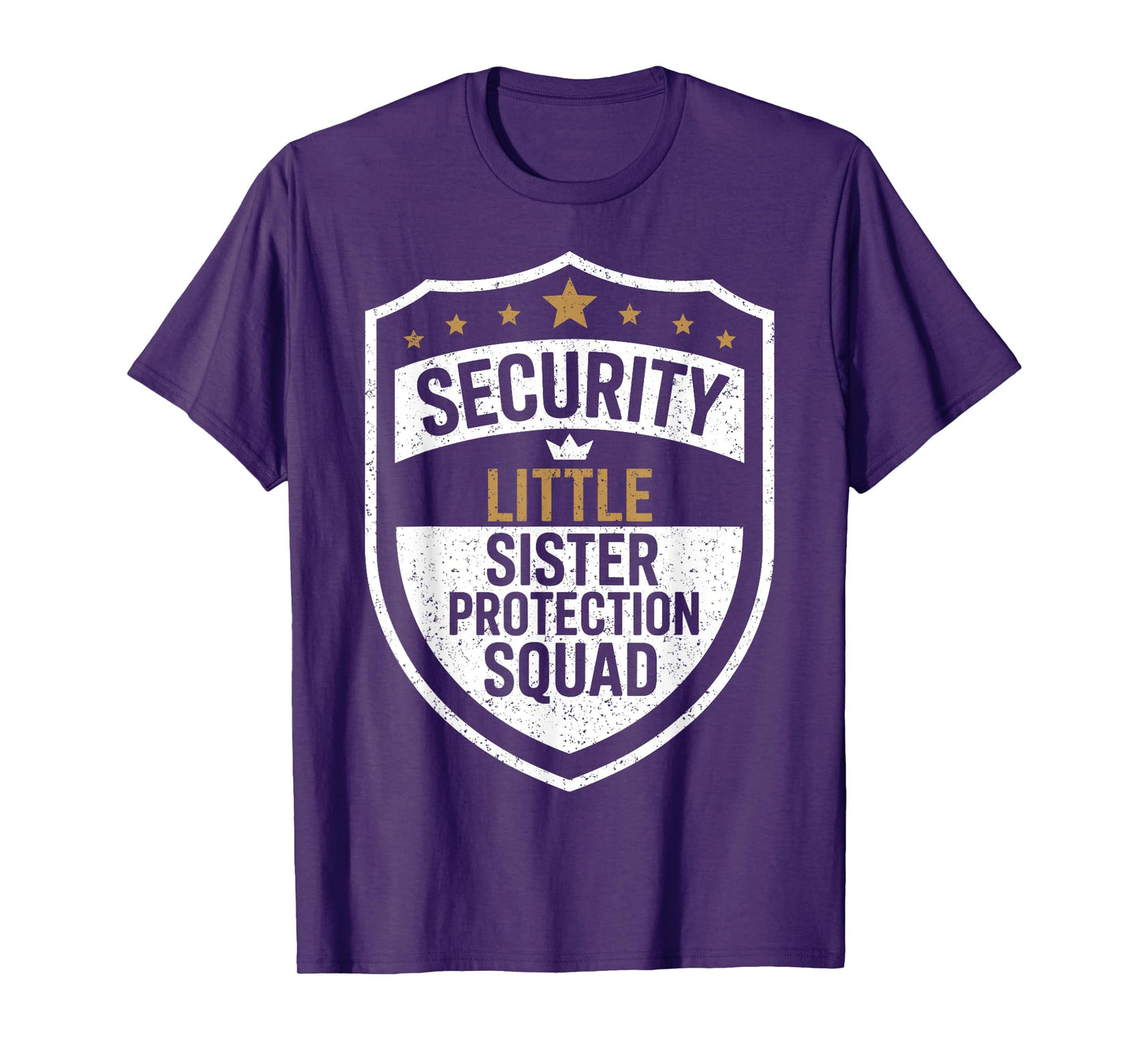 Security Little Sister Protection Squad Funny Boys Brother T-Shirt