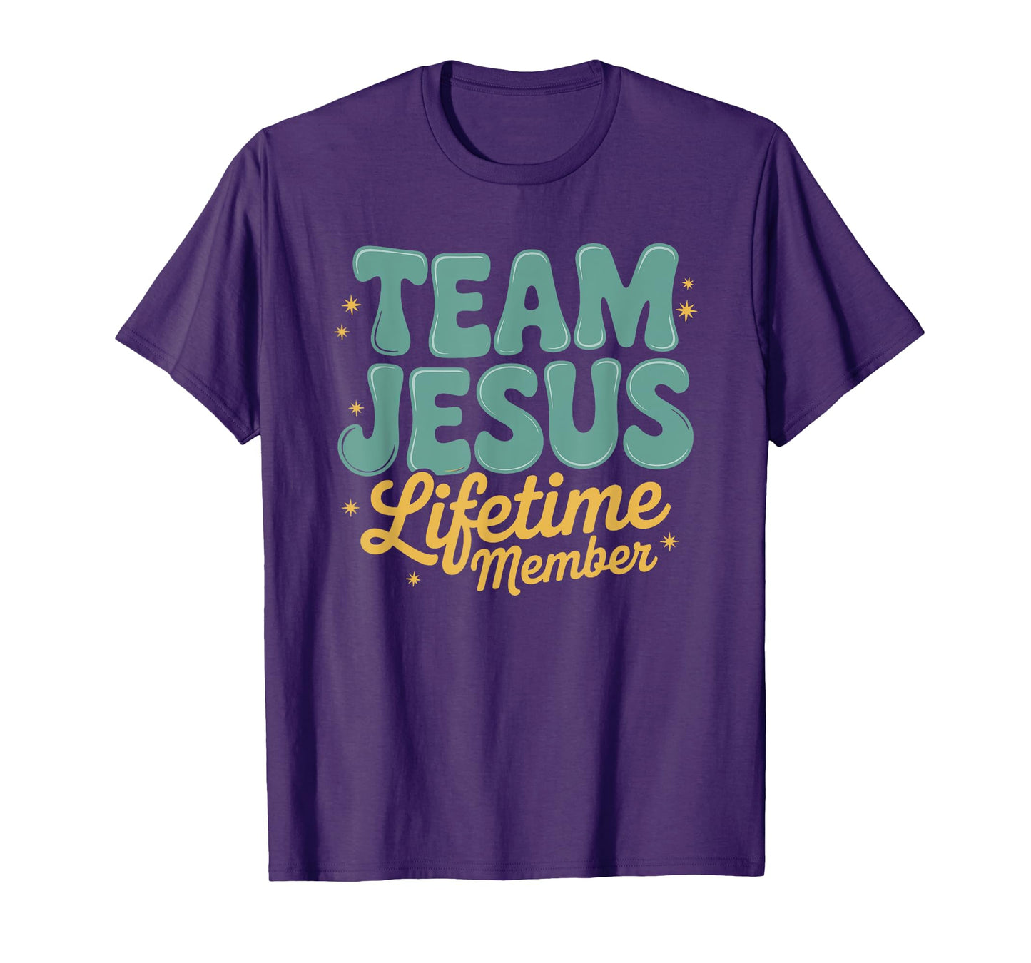 Christians Believing Bible Faith Team Jesus Lifetime Member T-Shirt