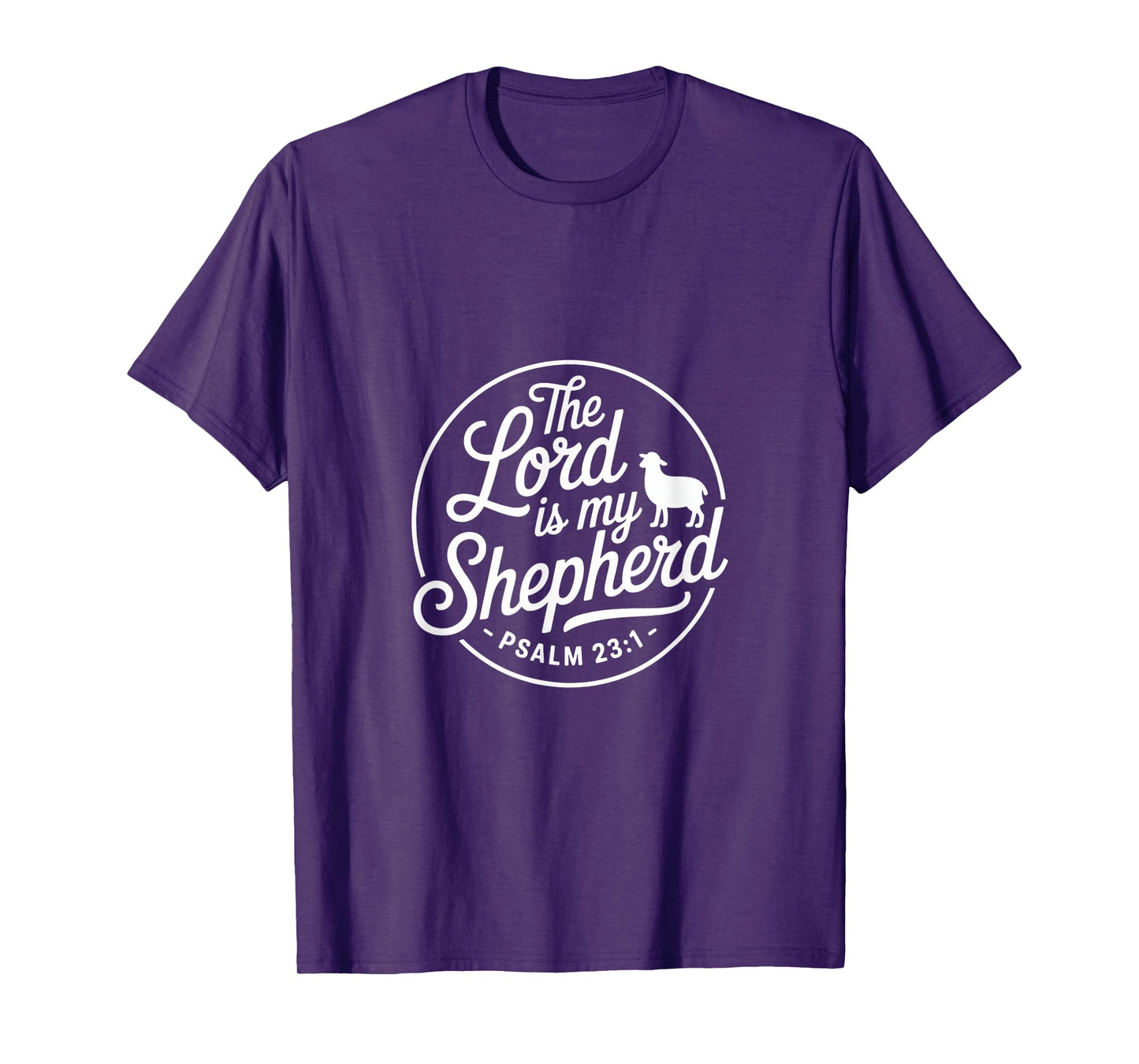 The Lord is My Shepherd Psalm 23 1 Christian Bible Verse T-Shirt