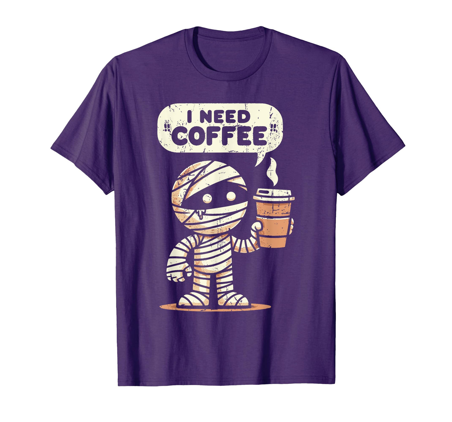 Mummy Halloween i Need Coffee Funny Sarcastic Caffeine Funny T-Shirt