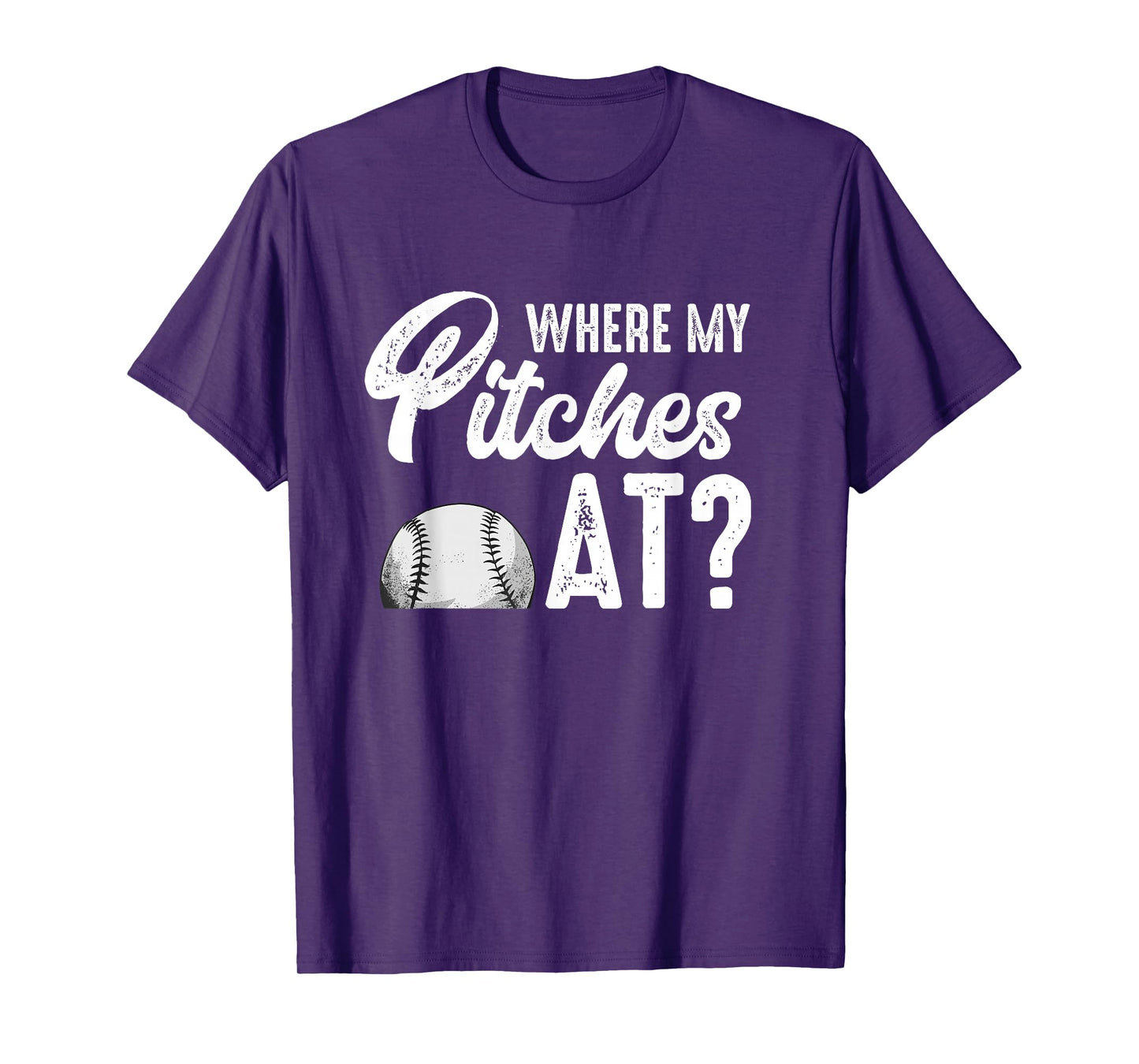 Where My Pitches At Shirt Women Funny Baseball Lover Pitcher T-Shirt
