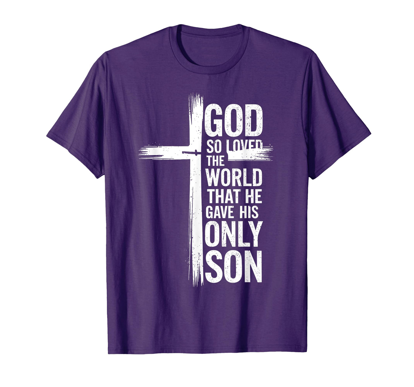 God So Loved the World John 3:16 Christian Bible Lover T-Shirt