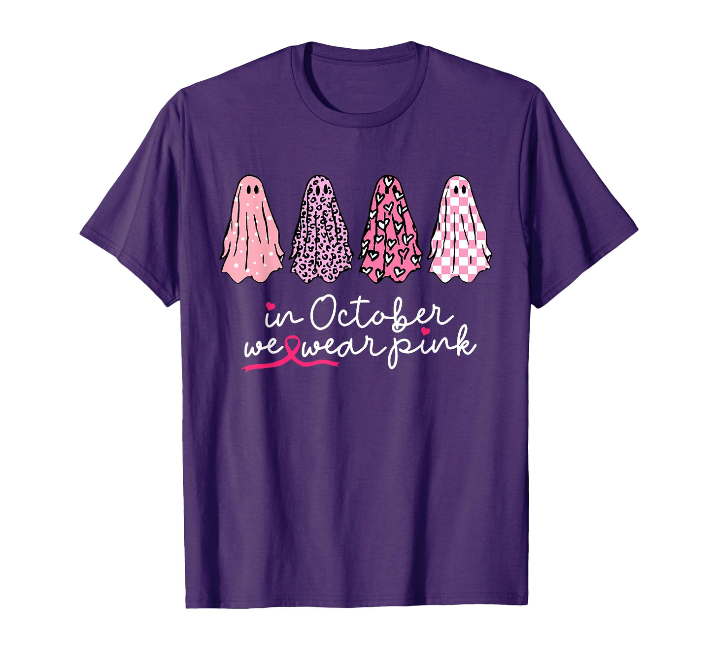 In October we Wear Pink With Ghost Breast Cancer Awareness T-Shirt