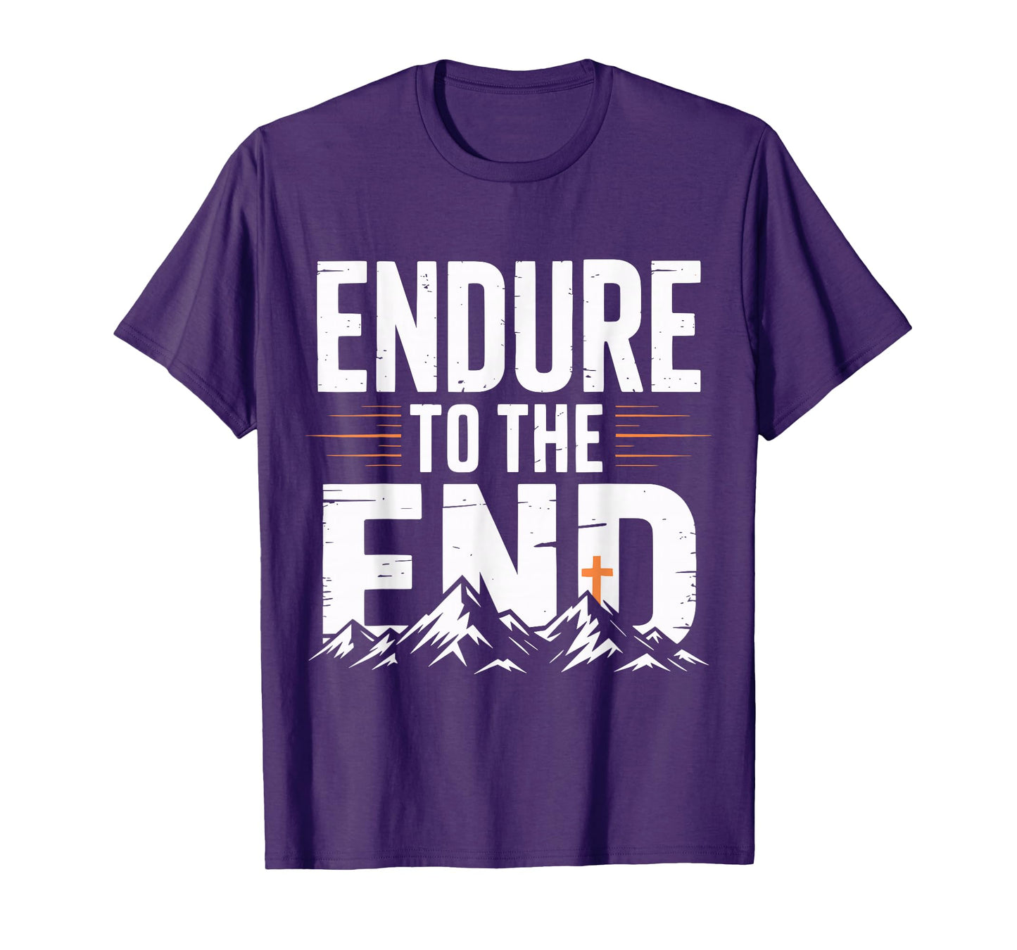 Endure to The End Cross Christian T-Shirt