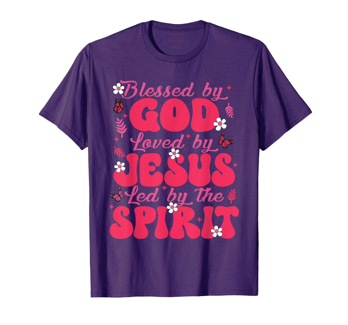 Blessed By God Loved By Jesus Butterfly Floral Christian T-Shirt