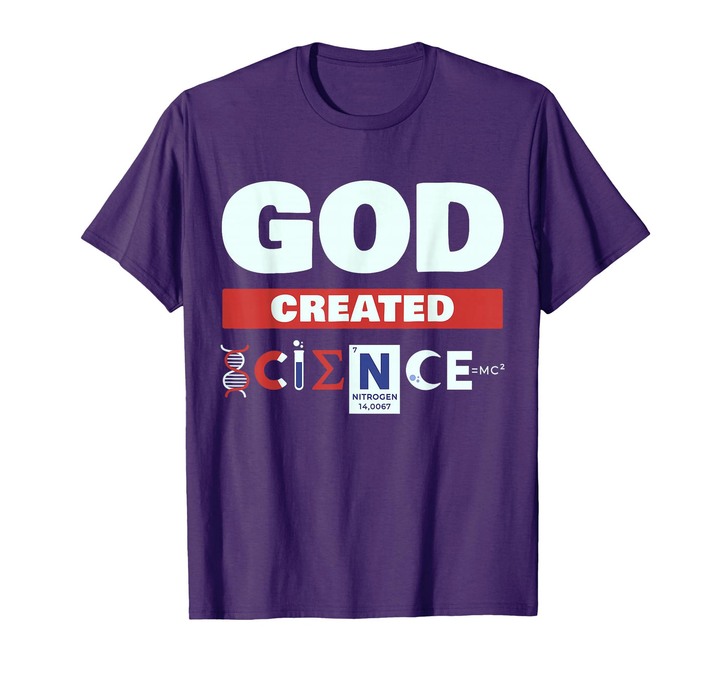 God Created Science - Christian T-Shirt