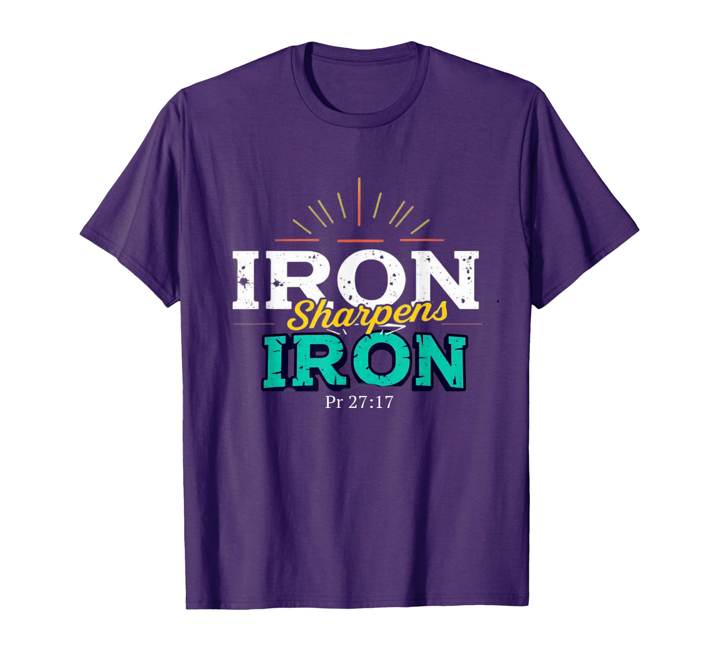 Iron Sharpens Iron Christian Men Bible Scripture Gym Workout T-Shirt