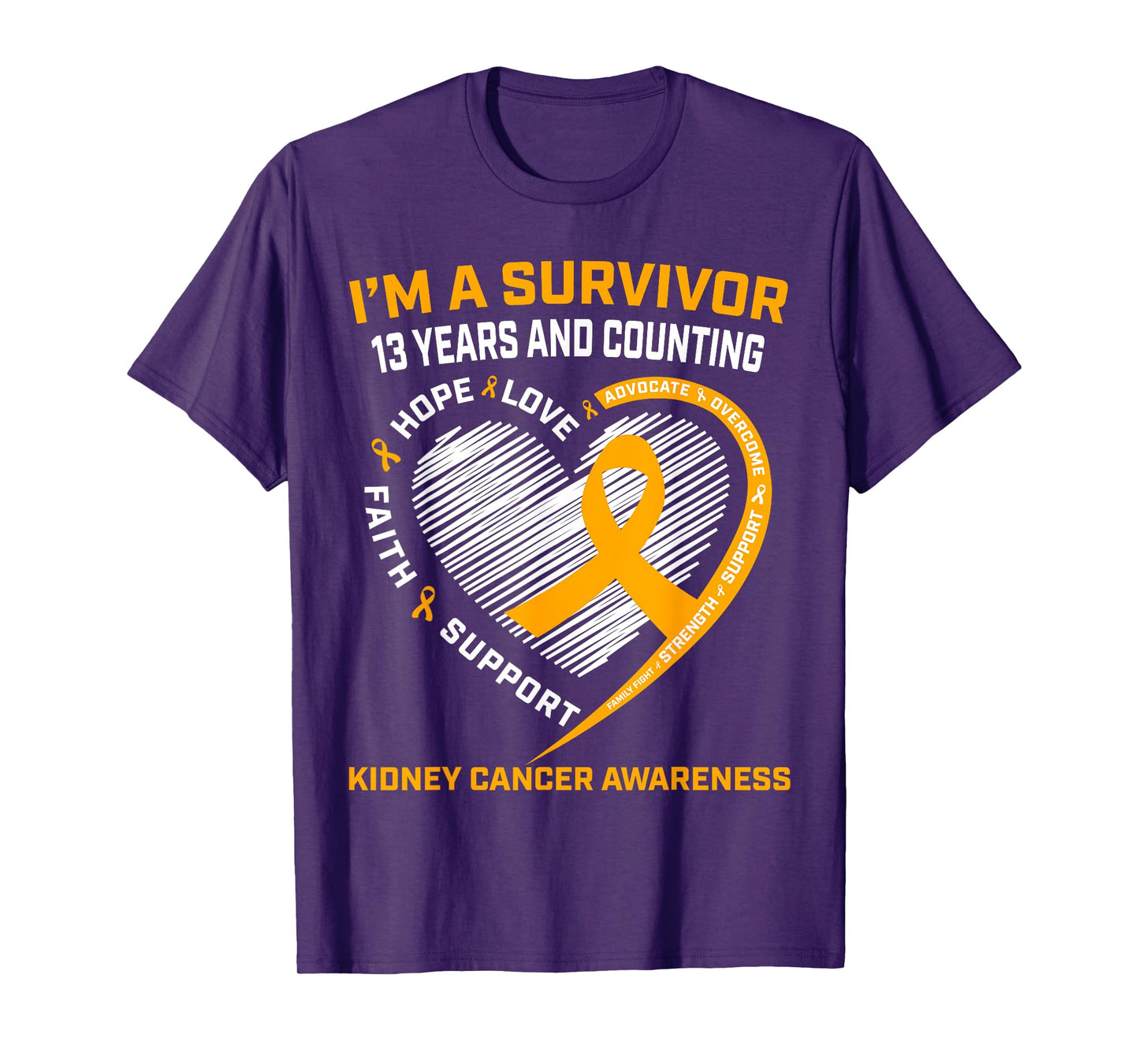 Kidney Cancer Survivor Gifts 13 Year Uplifting Messages Hope T-Shirt
