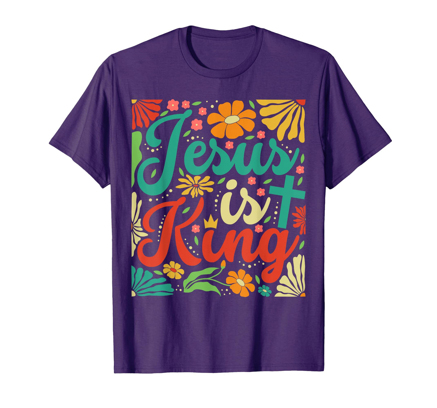Jesus Is King Boho Flowers Vintage Christian Gog Religious T-Shirt