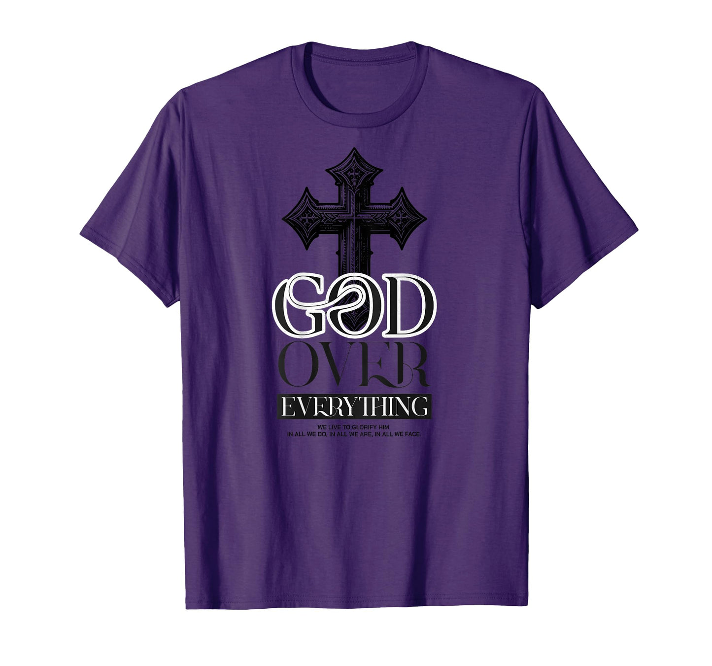 God Over Everything Christian Backprint T-Shirt