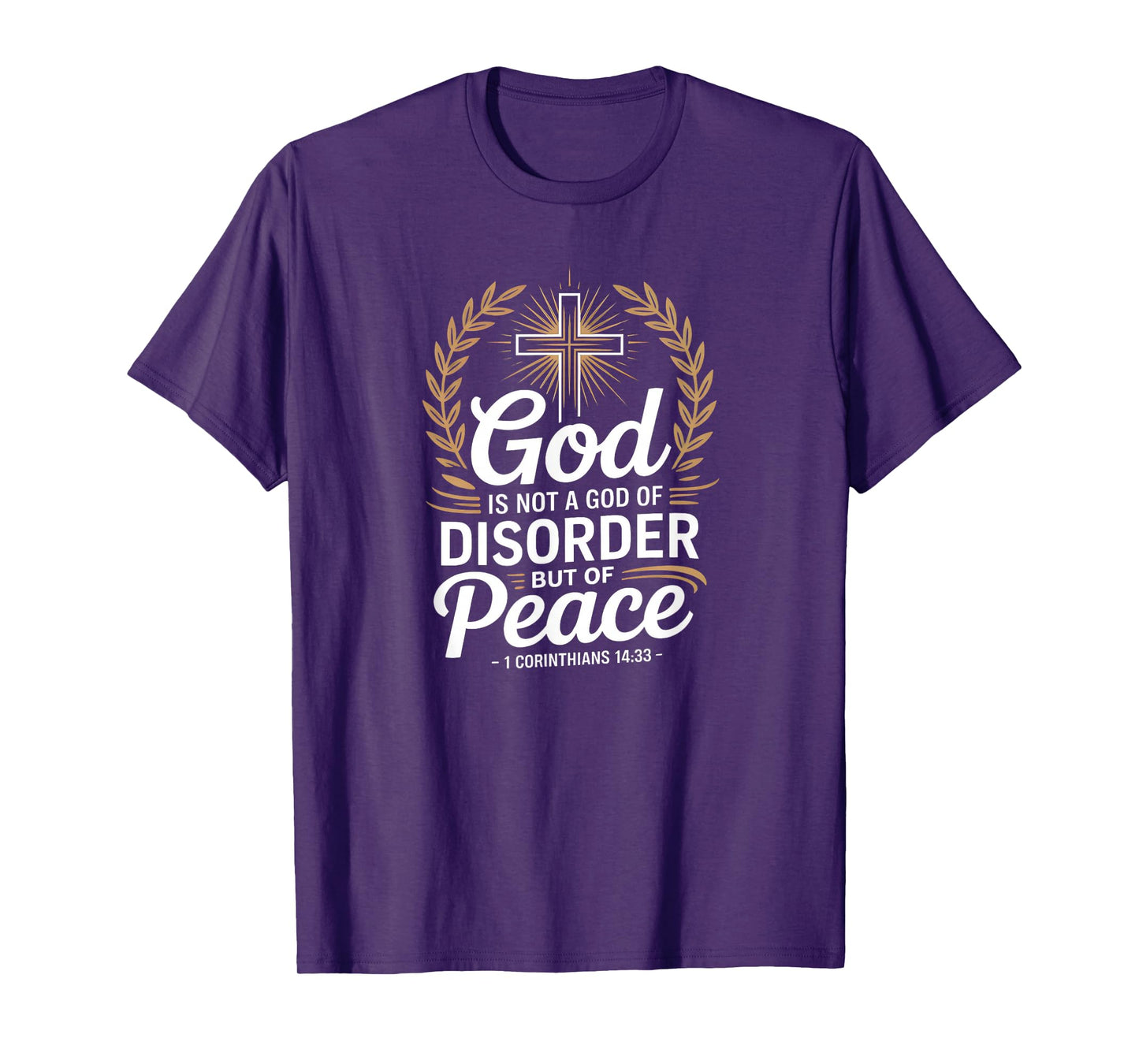God of Peace 1 Corinthians 14:33 Christian Cross T-Shirt
