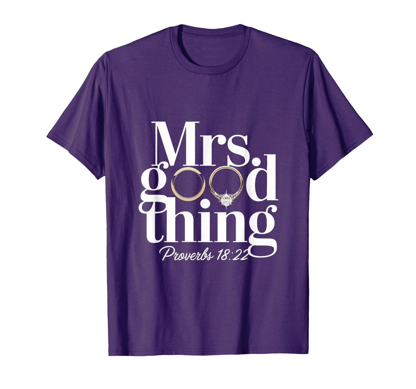 Mrs Good Thing Christian Proverbs Christian Couples T-Shirt