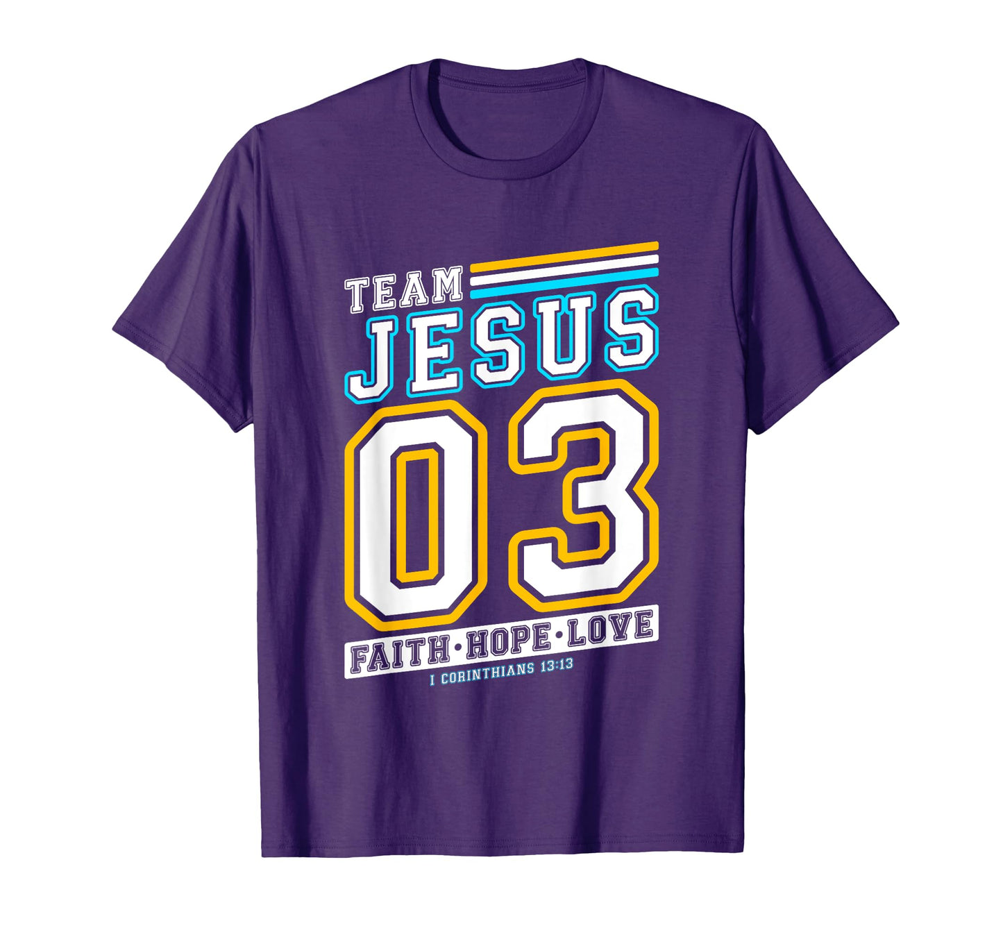 Christian - Team Jesus 03 Faith Hope Love T-Shirt